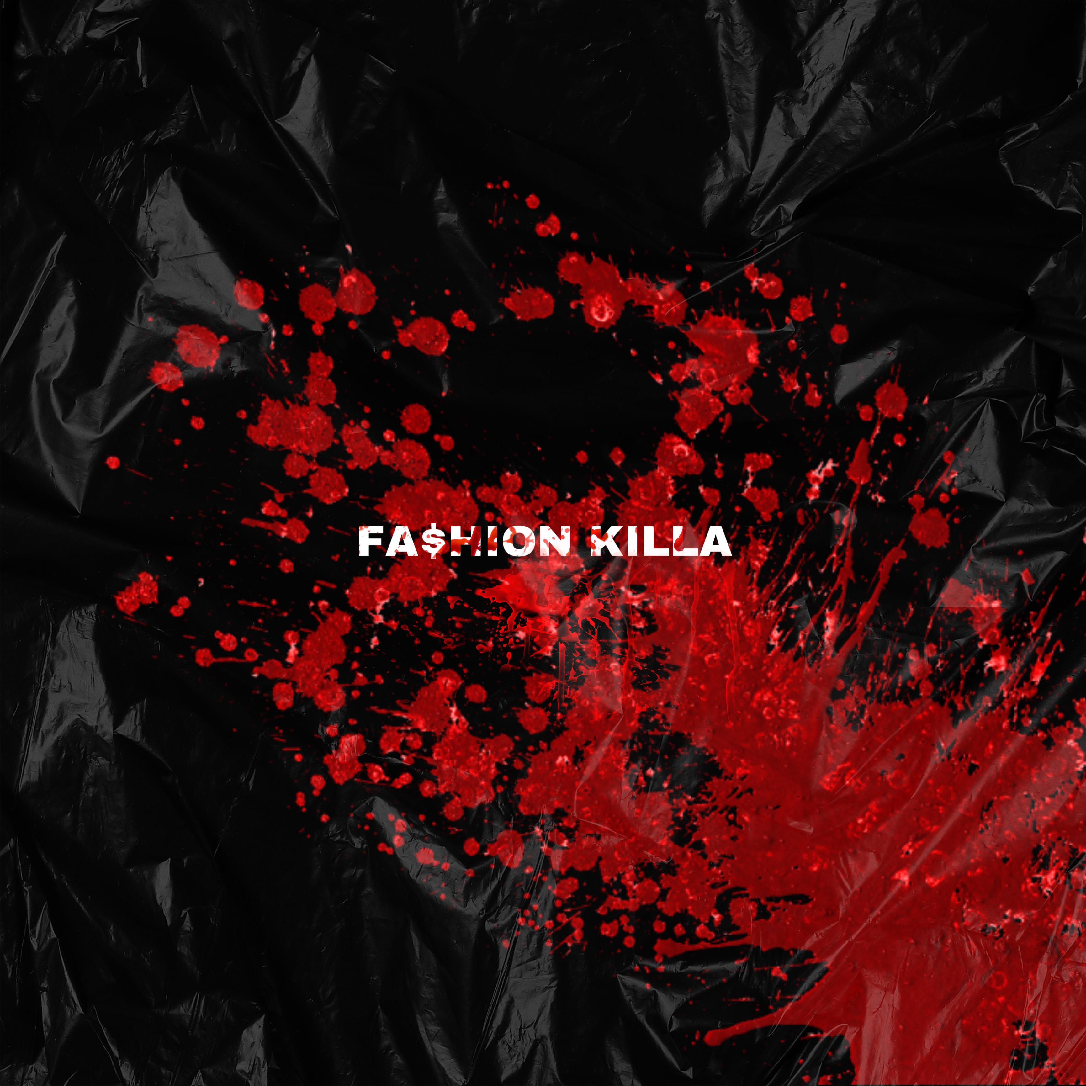 Постер альбома Fa$Hion Killa