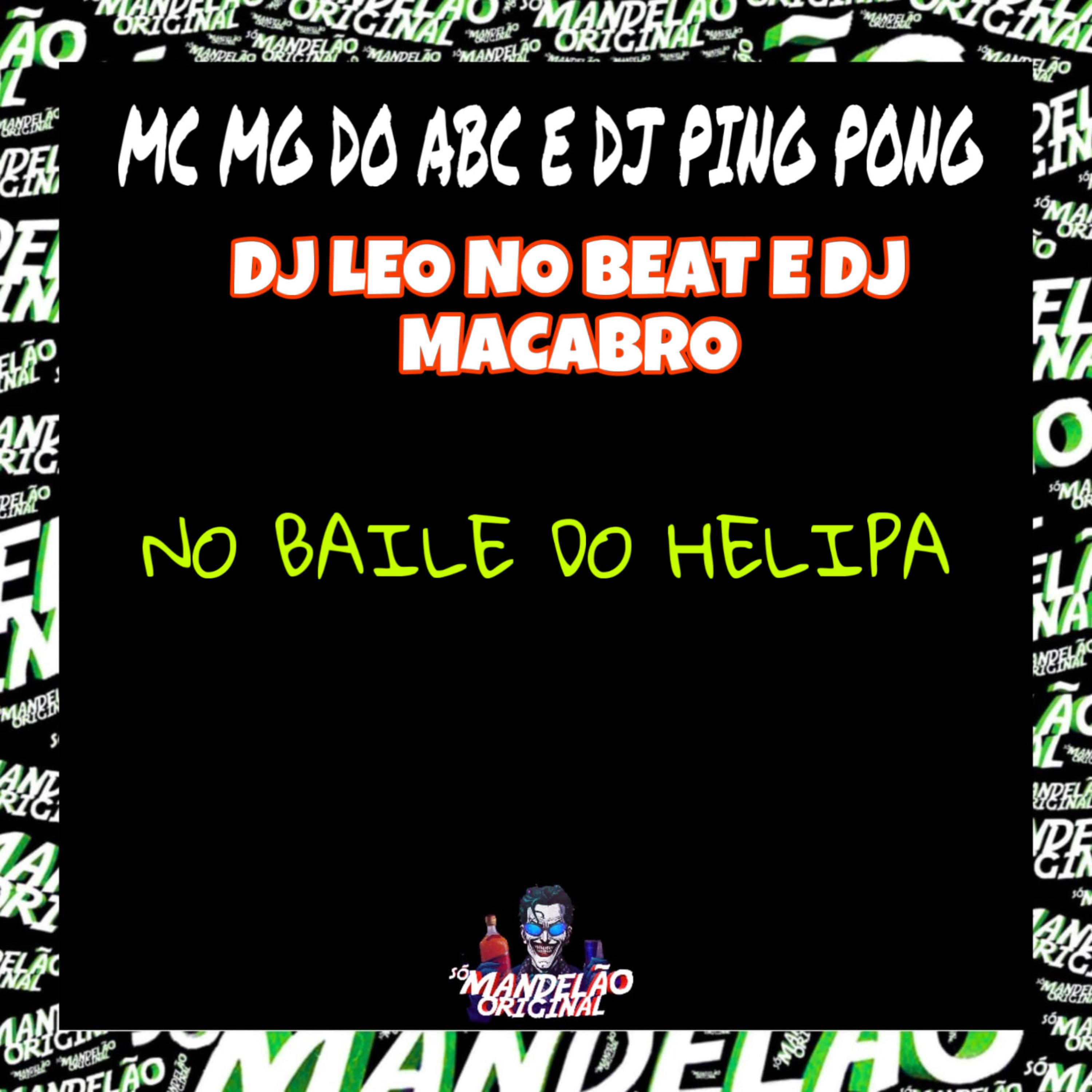 Постер альбома No Baile do Helipa