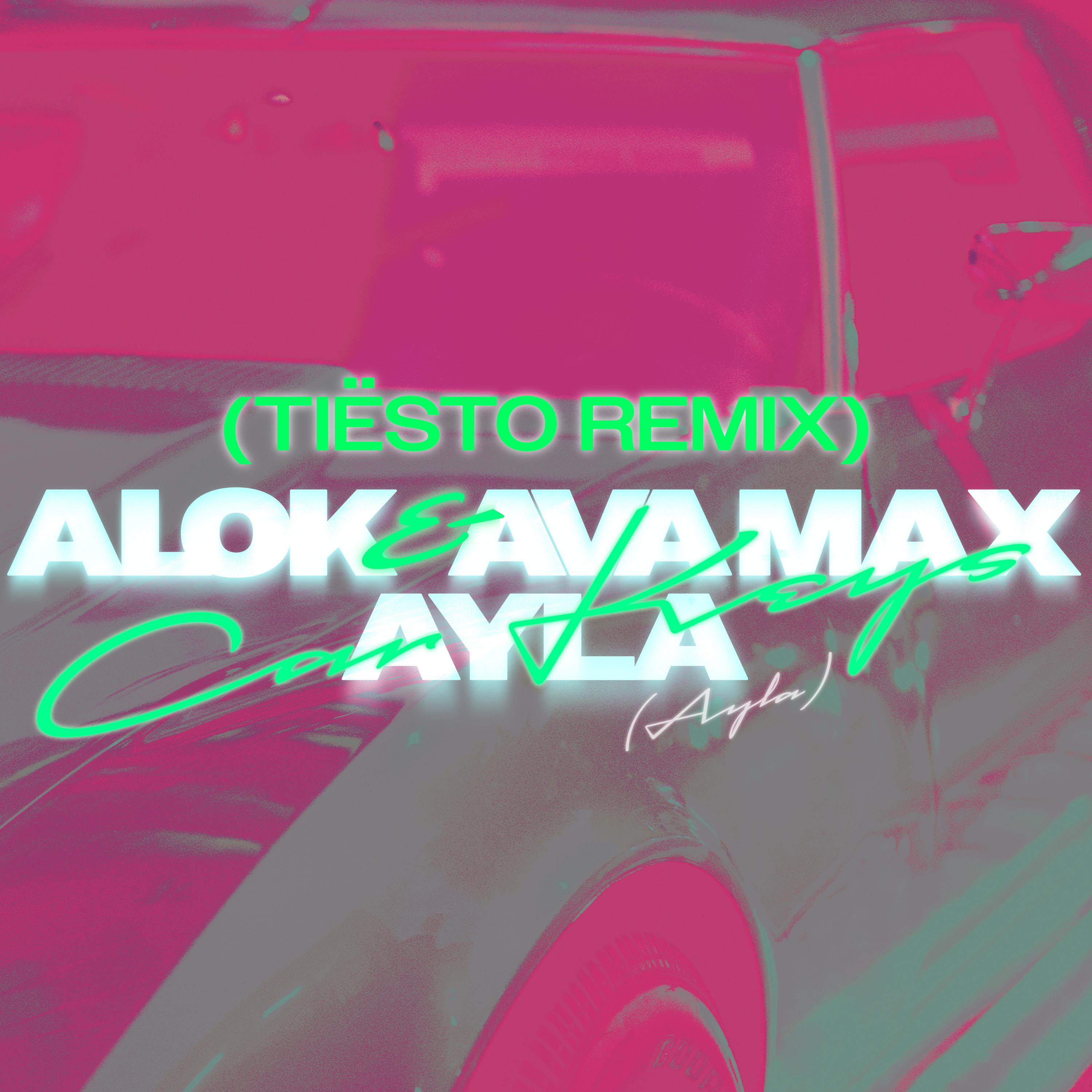 Постер альбома Car Keys (Ayla) [Tiësto Remix]