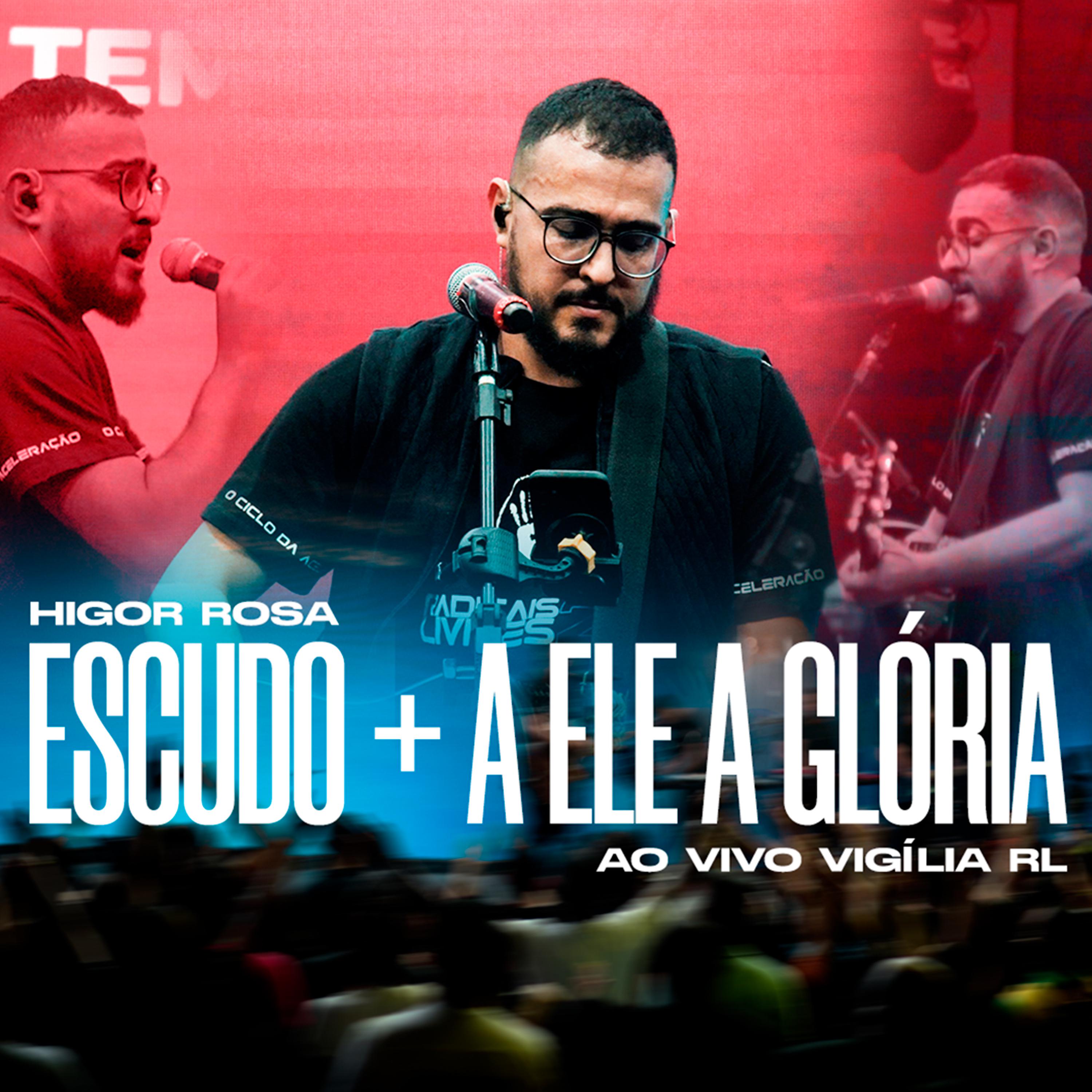 Постер альбома Escudo / A Ele a Glória
