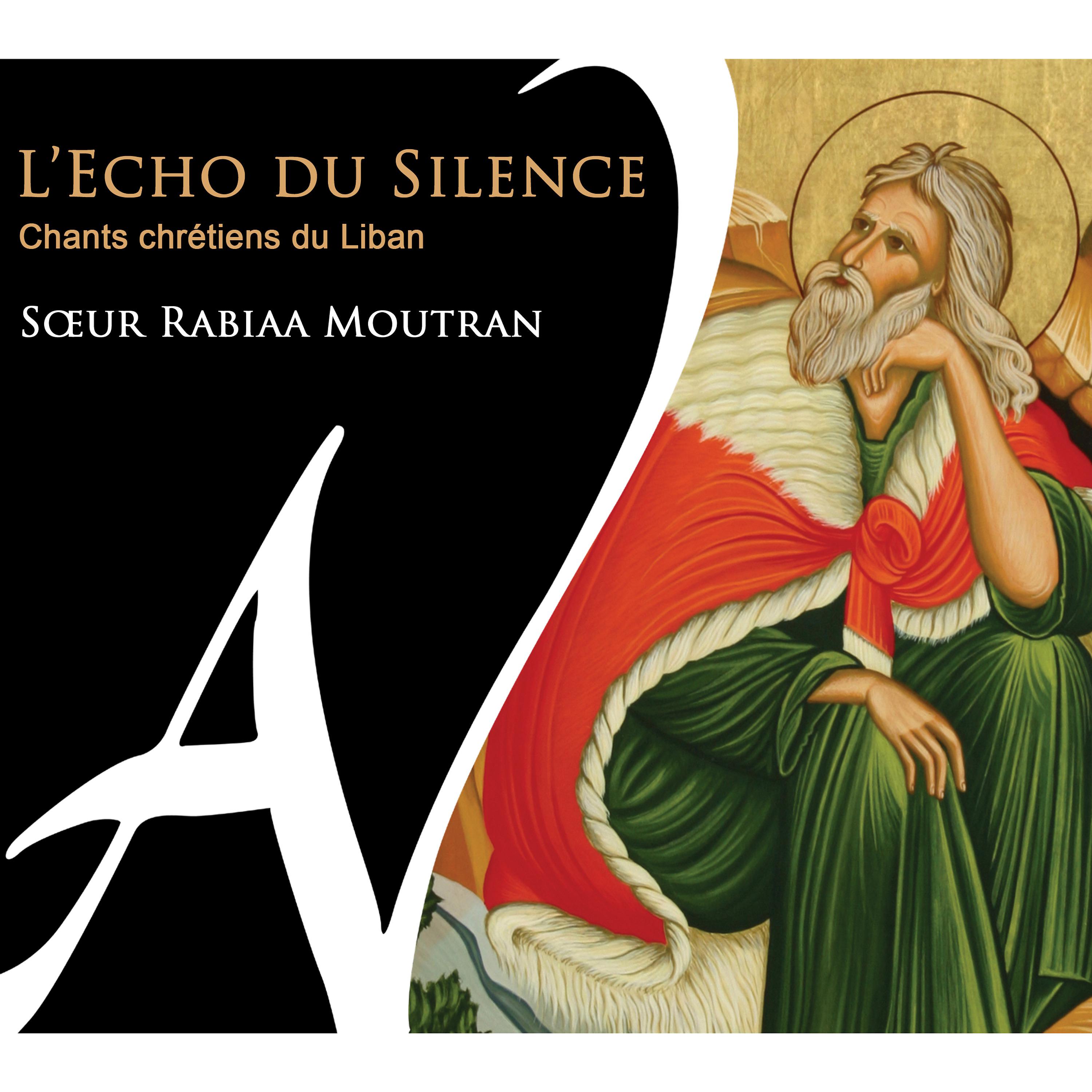 Постер альбома L'écho du silence (Chants chrétiens du Liban)