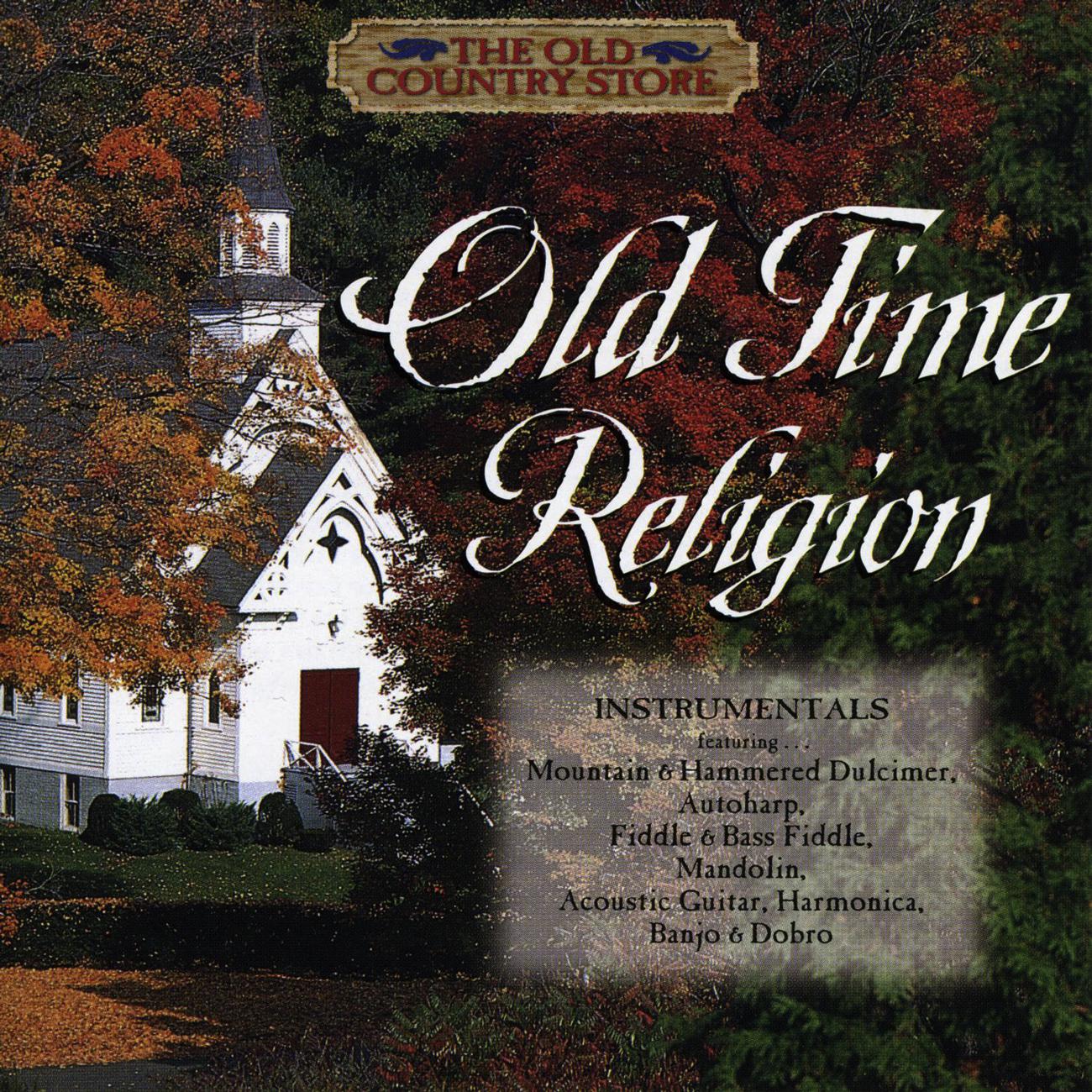 Постер альбома Old Time Religion