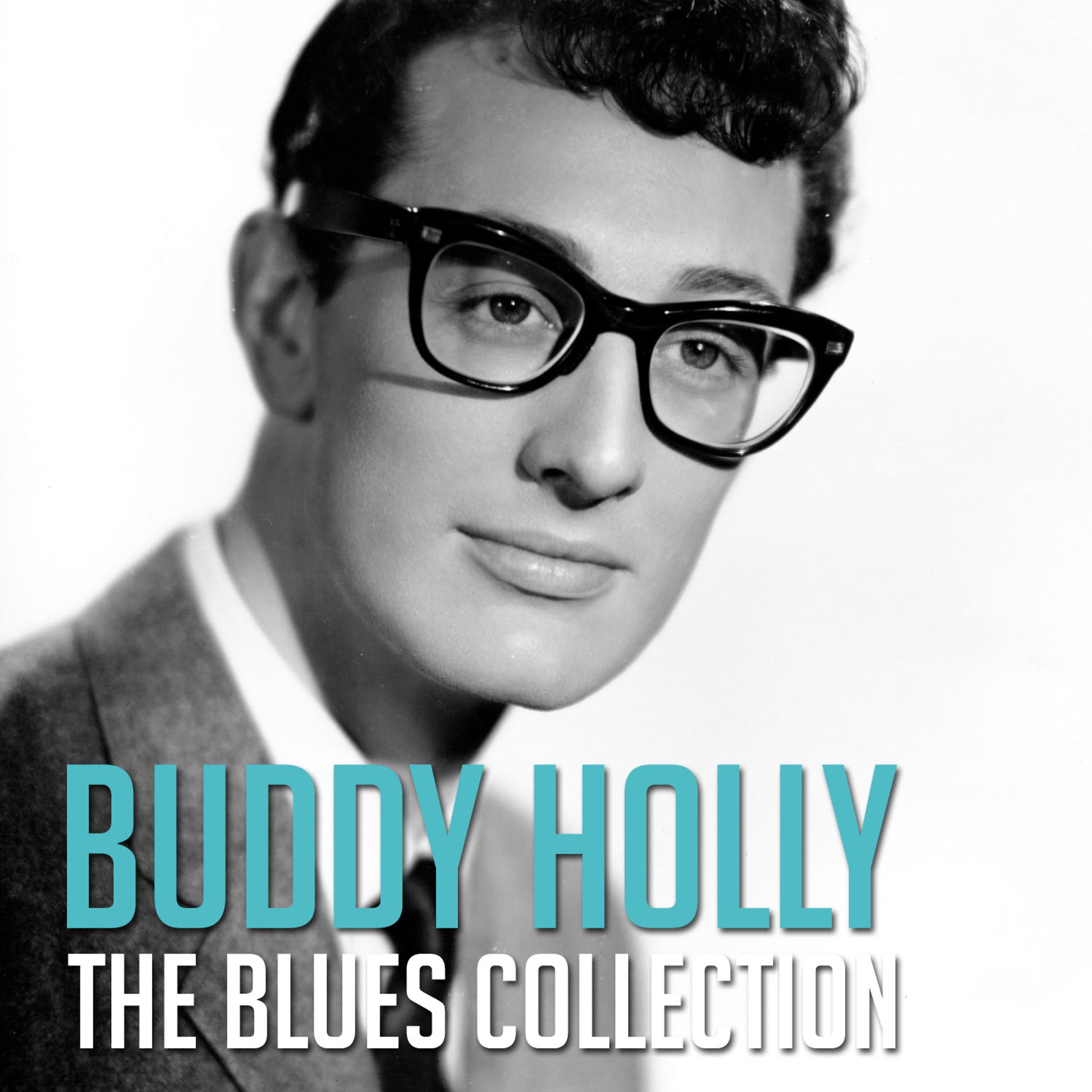 Постер альбома The Blues Collection: Buddy Holly