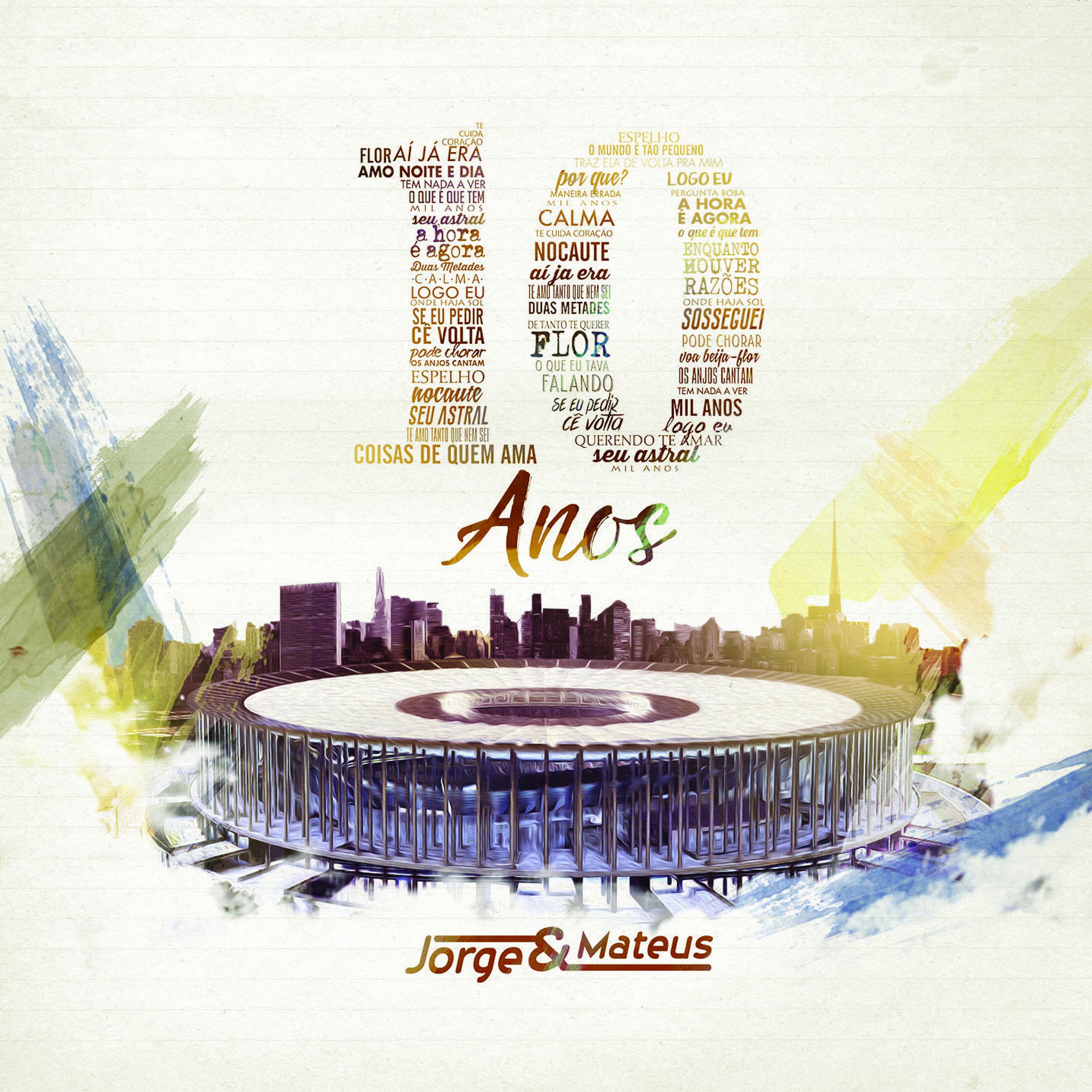 Постер альбома 10 Anos (Ao Vivo) - Deluxe