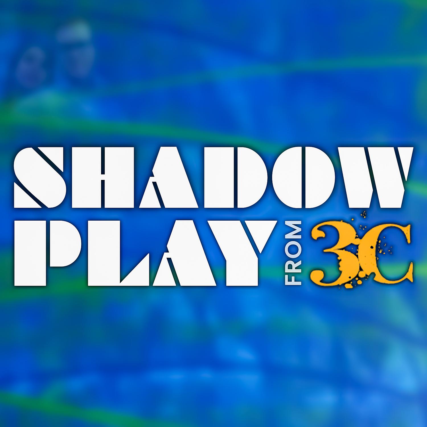 Постер альбома Shadowplay