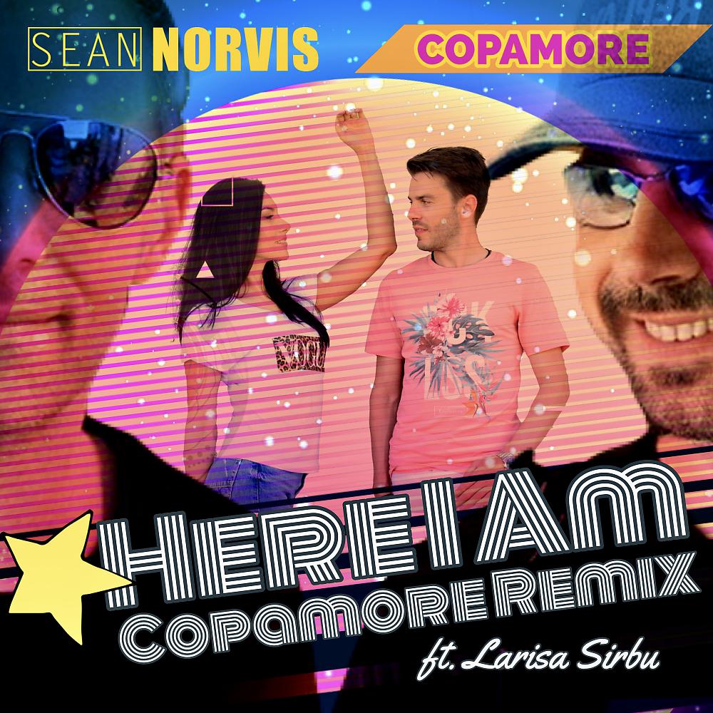 Постер альбома Here I Am | Copamore Remix
