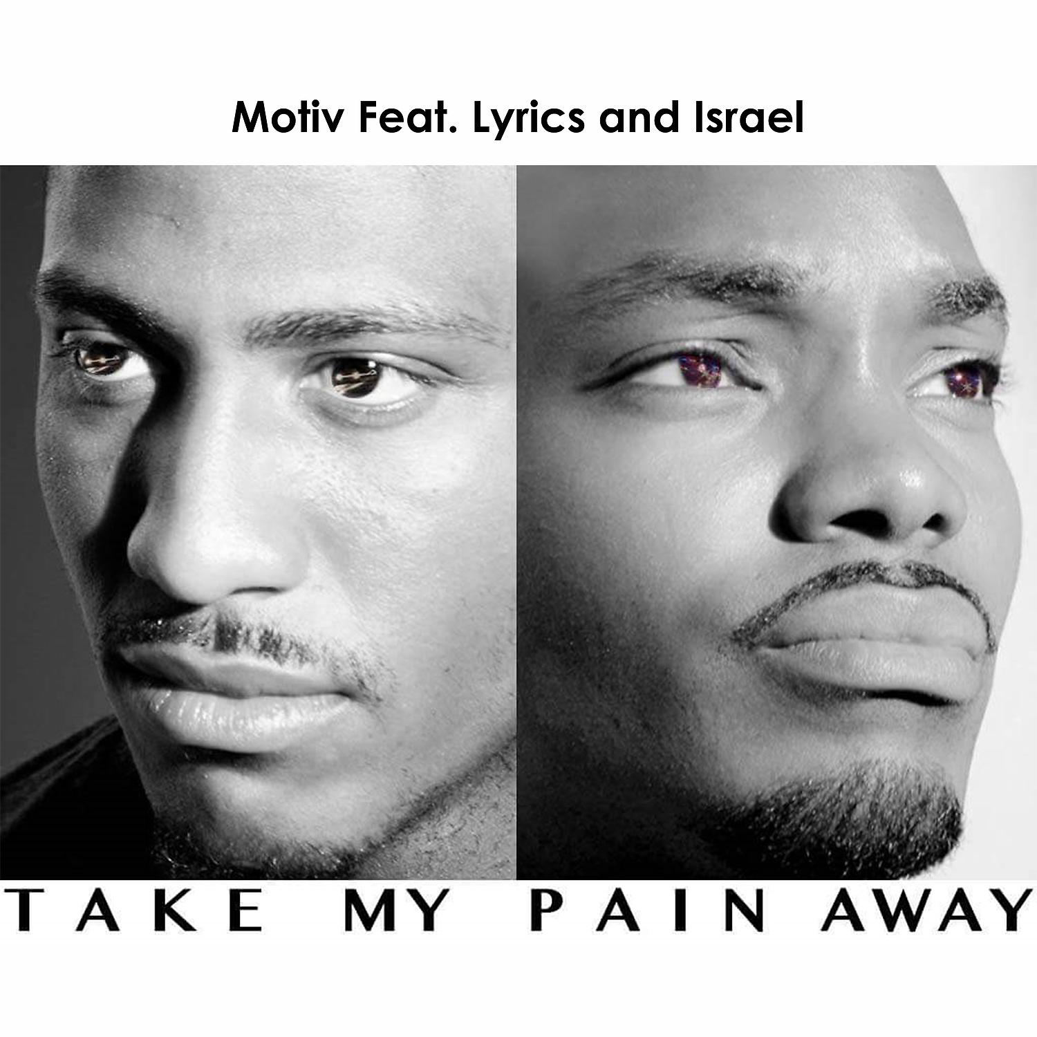 Постер альбома Take My Pain Away