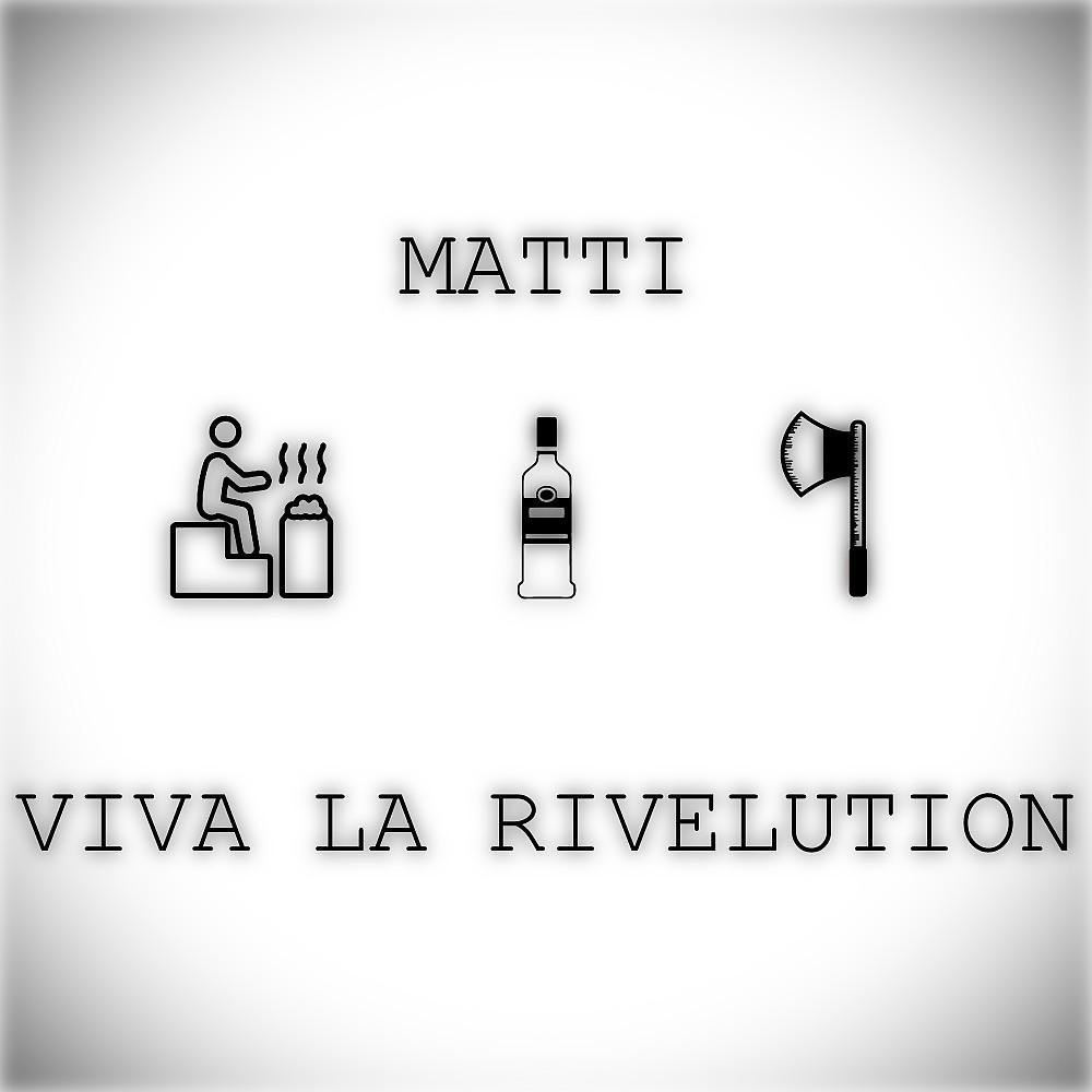 Постер альбома Viva La Rivelution