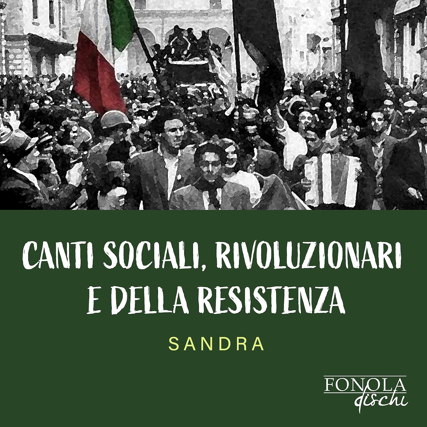 Постер альбома Canti sociali, rivoluzionari e della resistenza