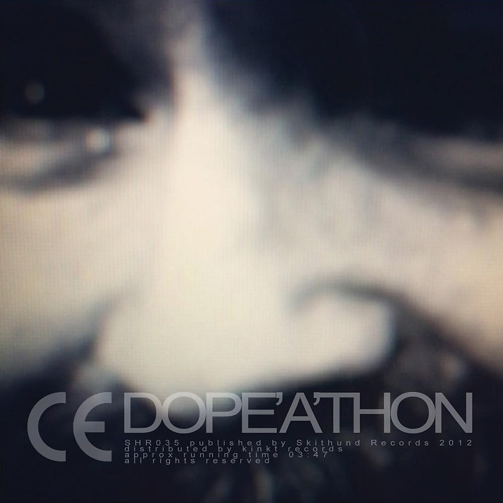 Постер альбома Dope'a'thon