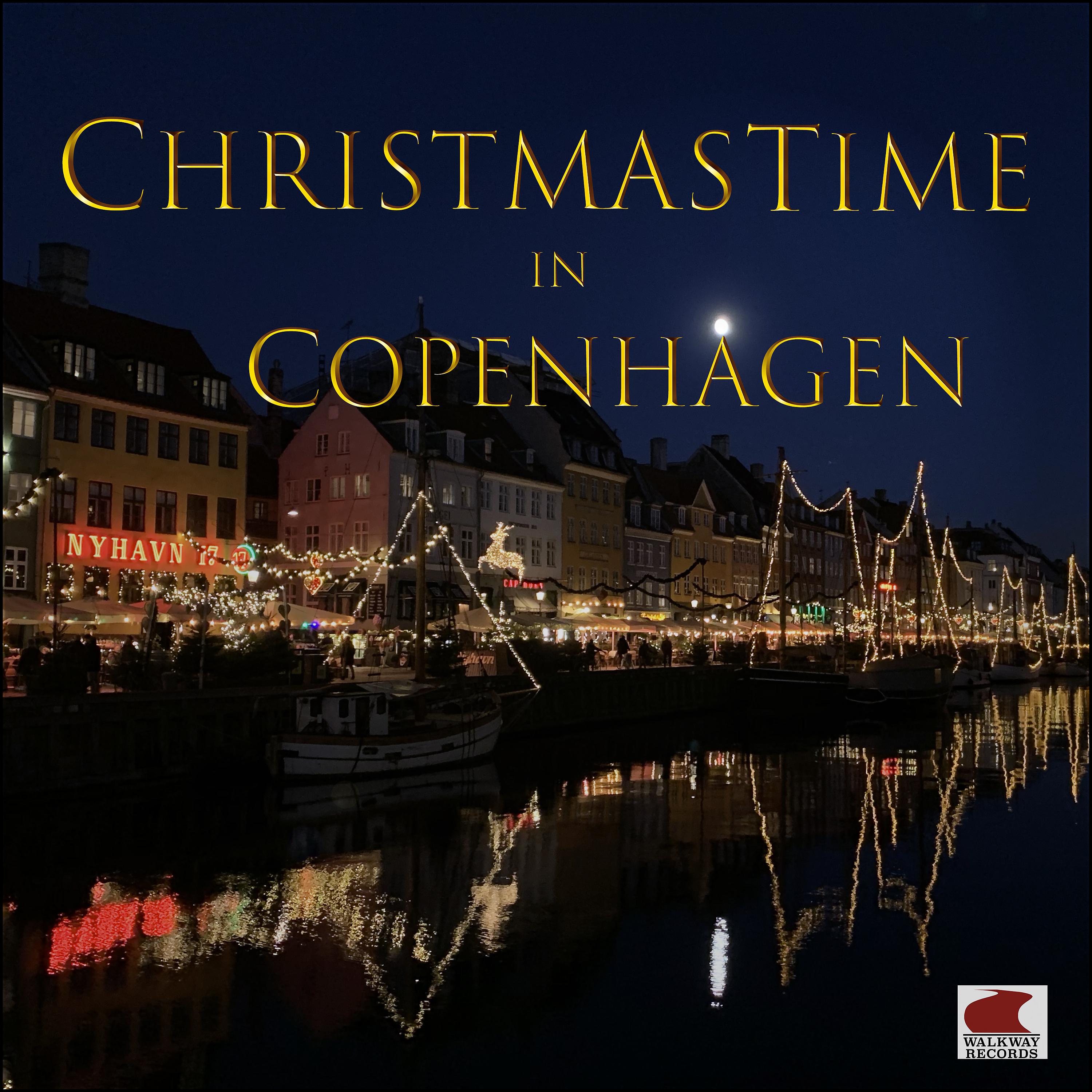 Постер альбома Christmastime in Copenhagen (From "Grethes Jul")