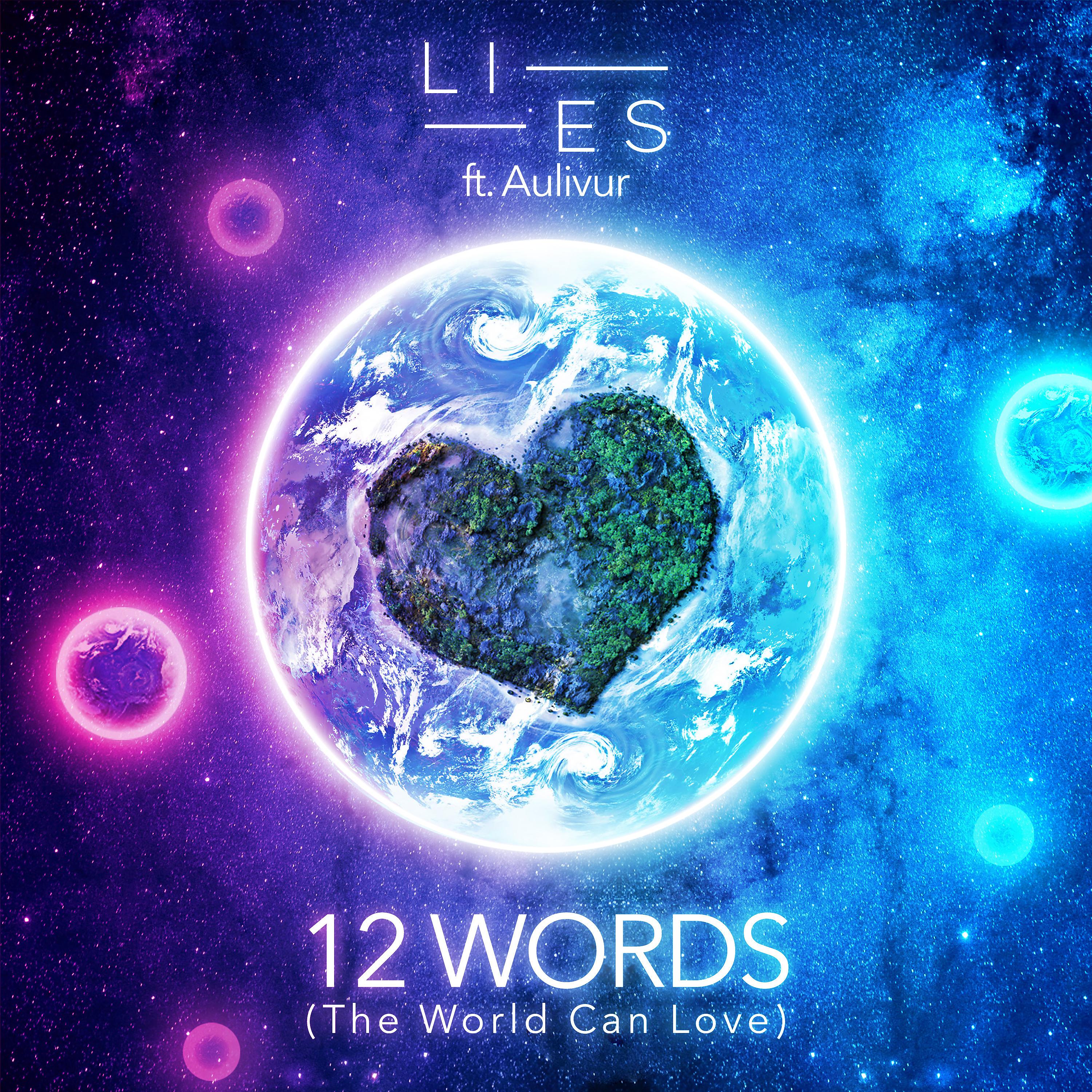 Постер альбома 12 Words (The World Can Love)