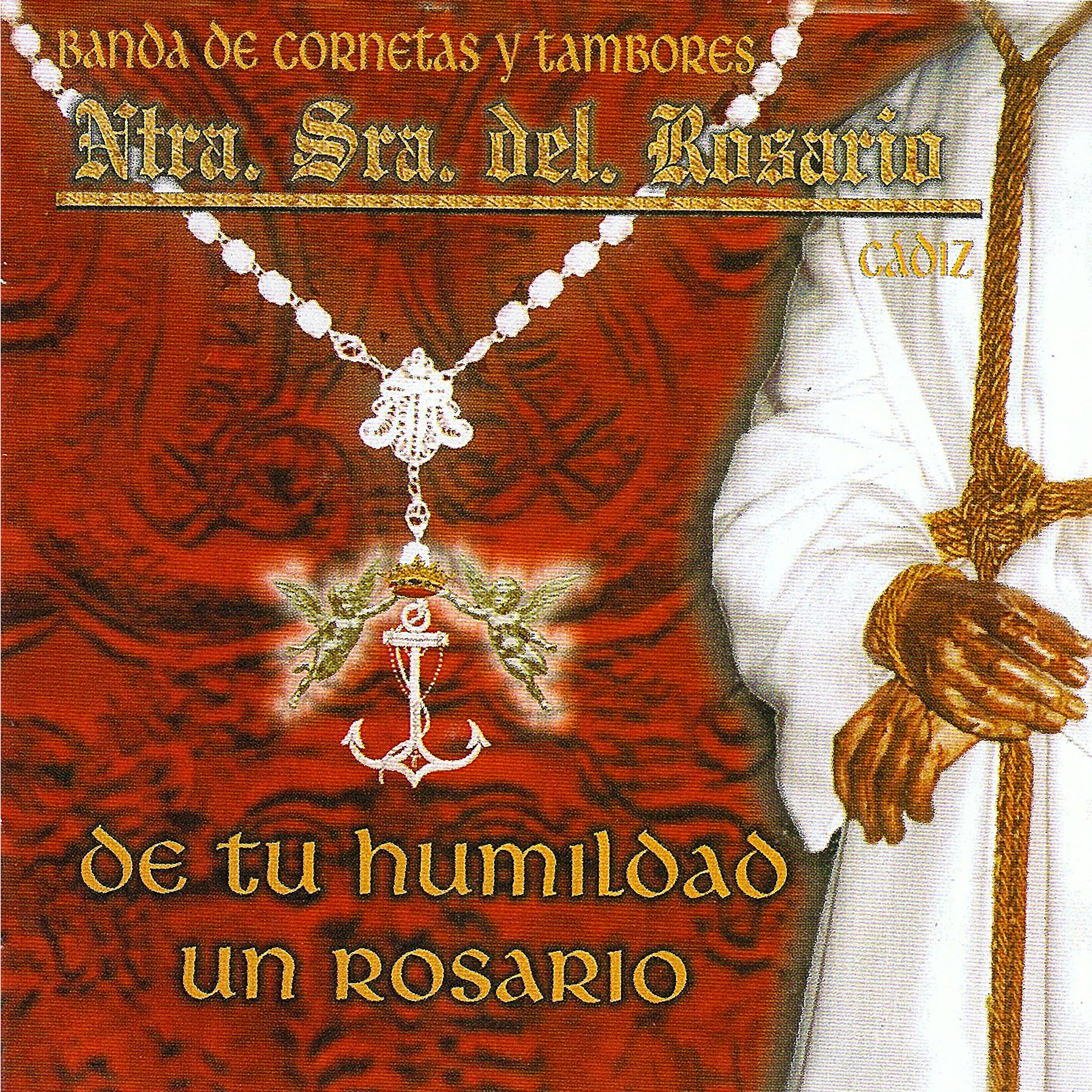 Постер альбома De Tu Humildad un Rosario