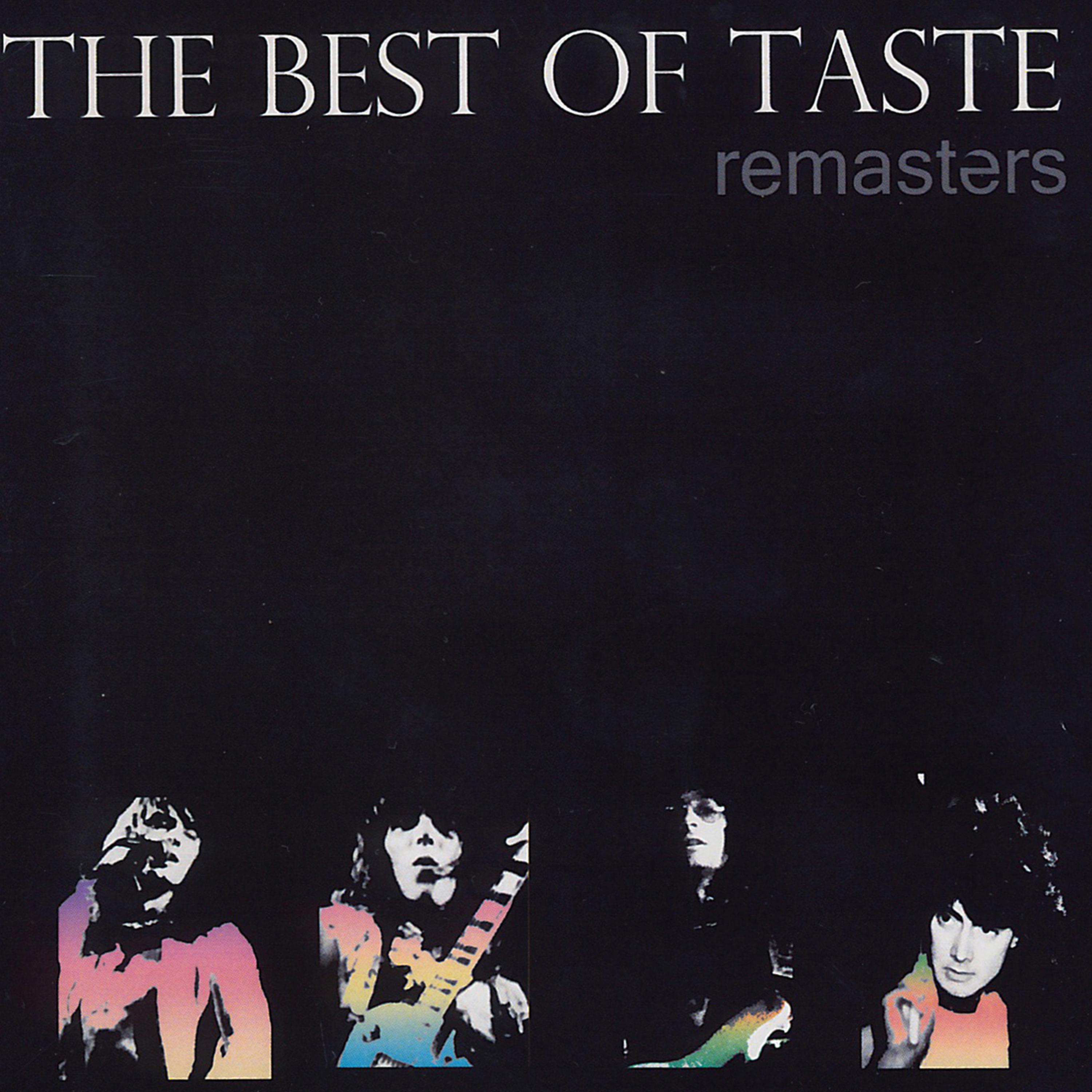 Постер альбома The Best of Taste Remasters