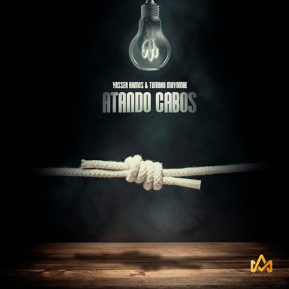 Постер альбома Atando Cabos