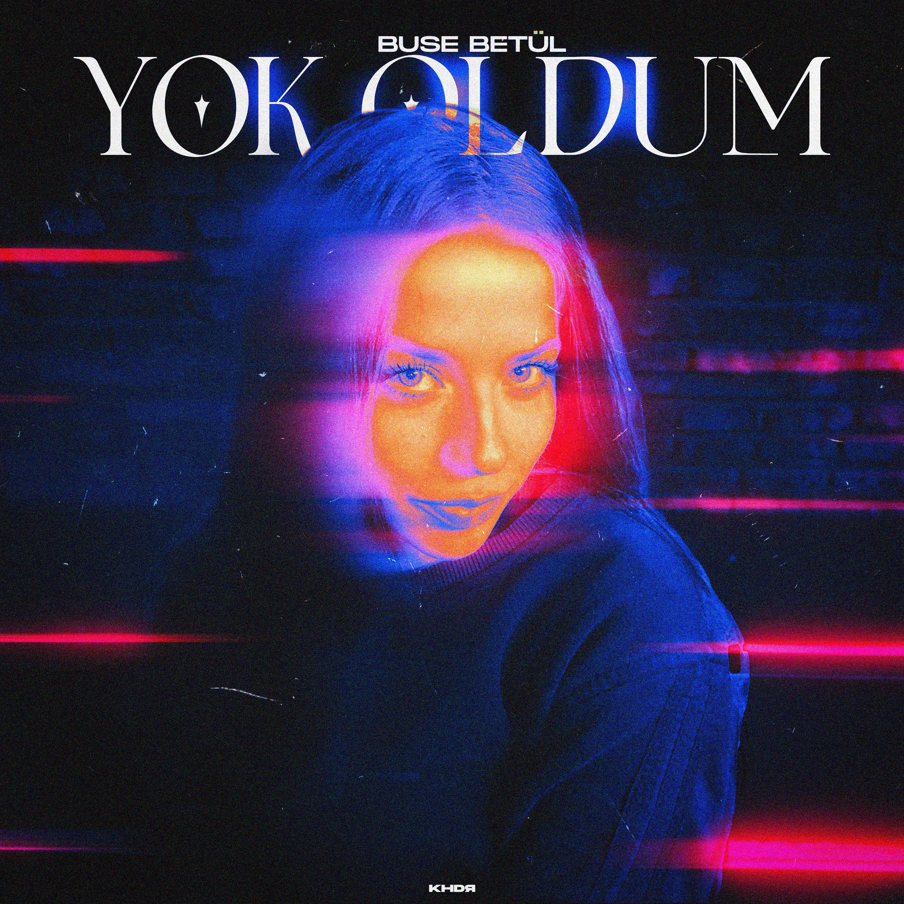 Постер альбома Yok Oldum