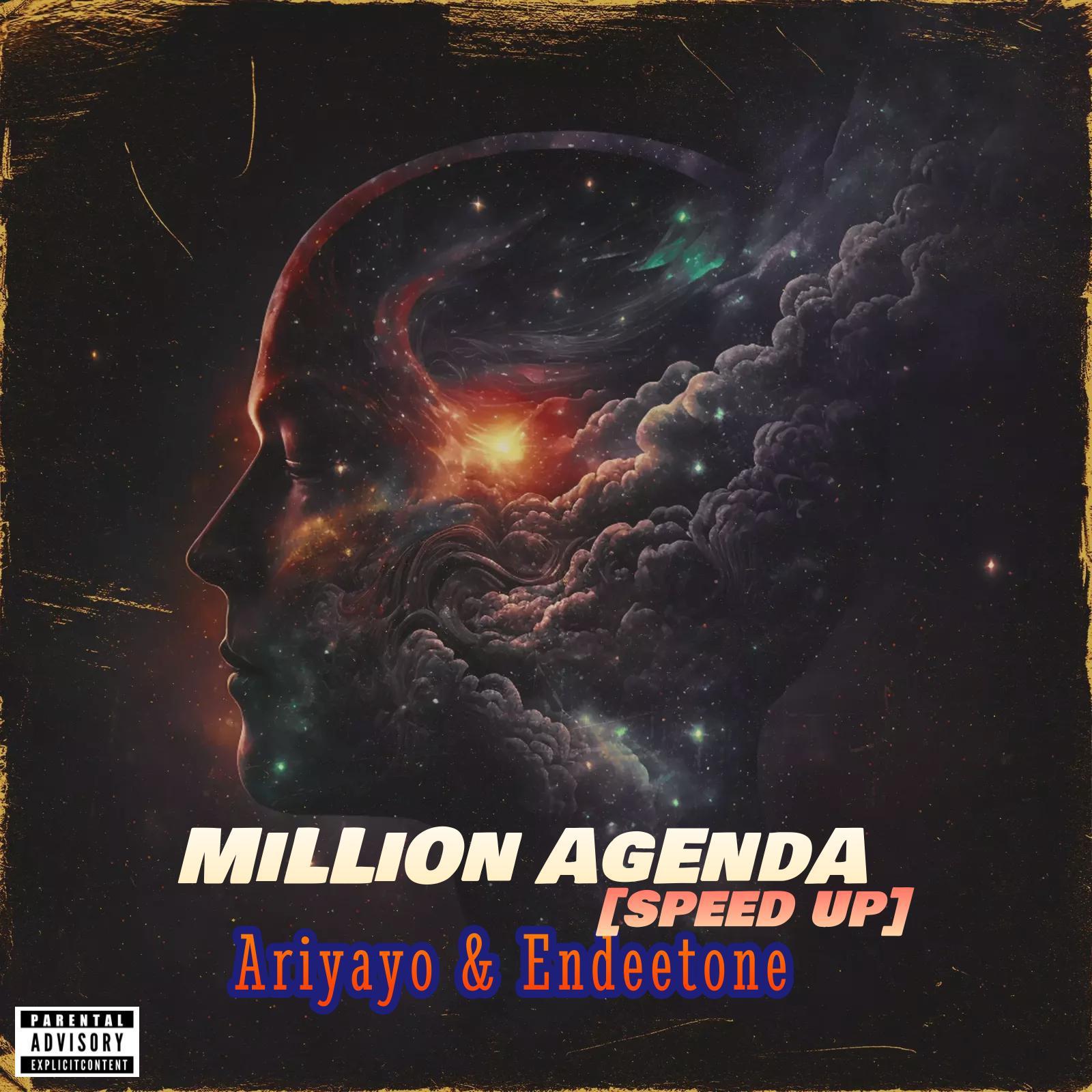Постер альбома Million Agenda [Speed Up] (feat. Endeetone)