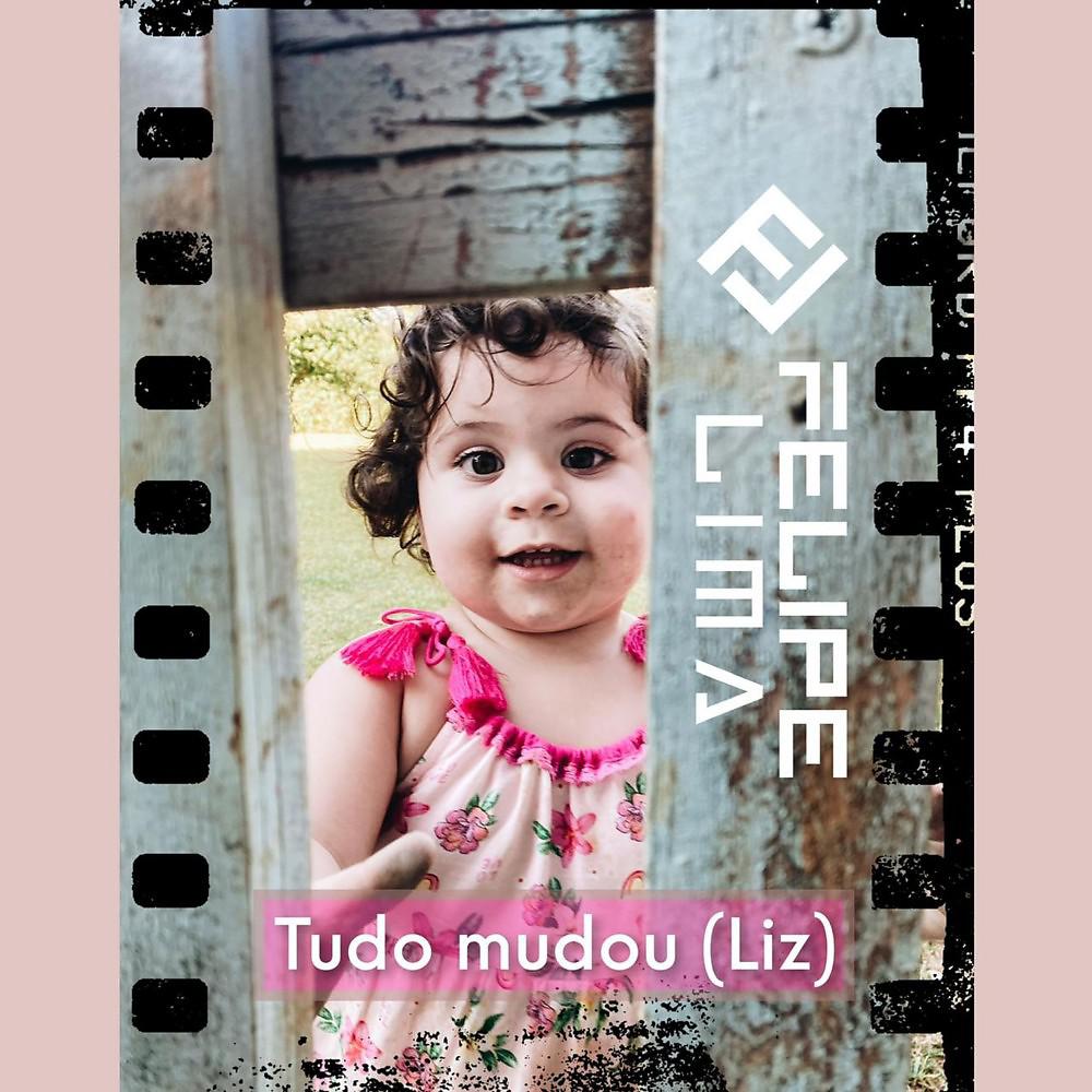Постер альбома Tudo Mudou (Liz)