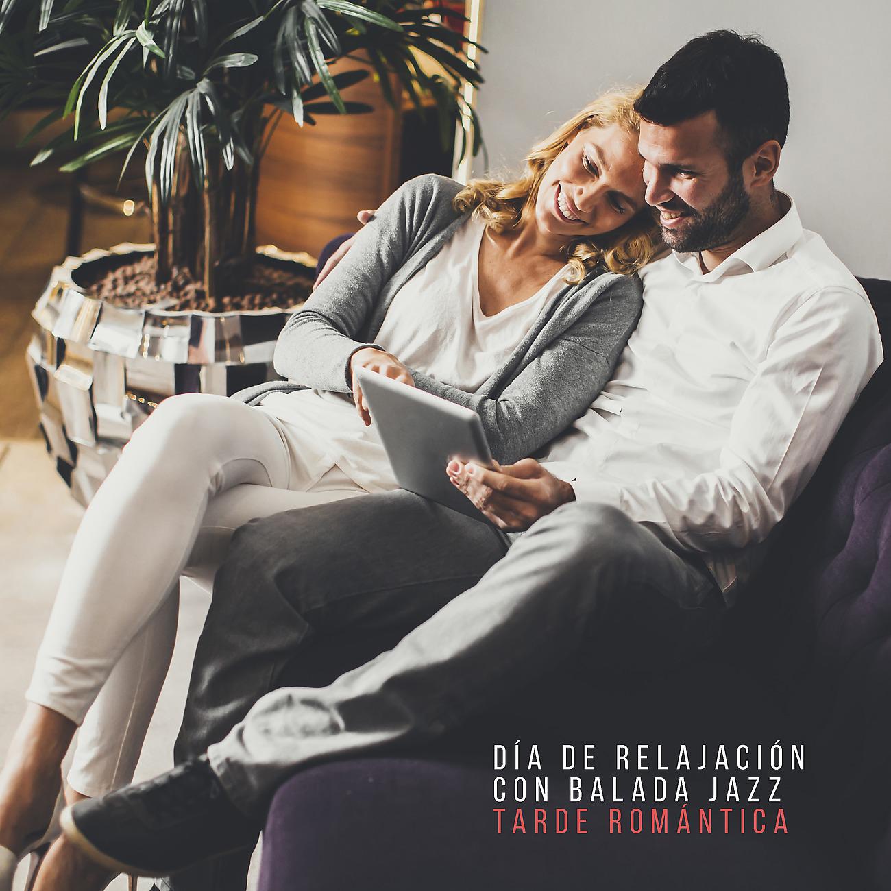 Постер альбома Día de Relajación con Balada Jazz