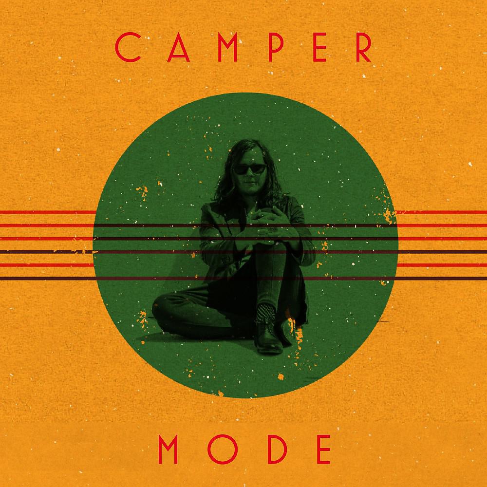 Постер альбома Camper Mode