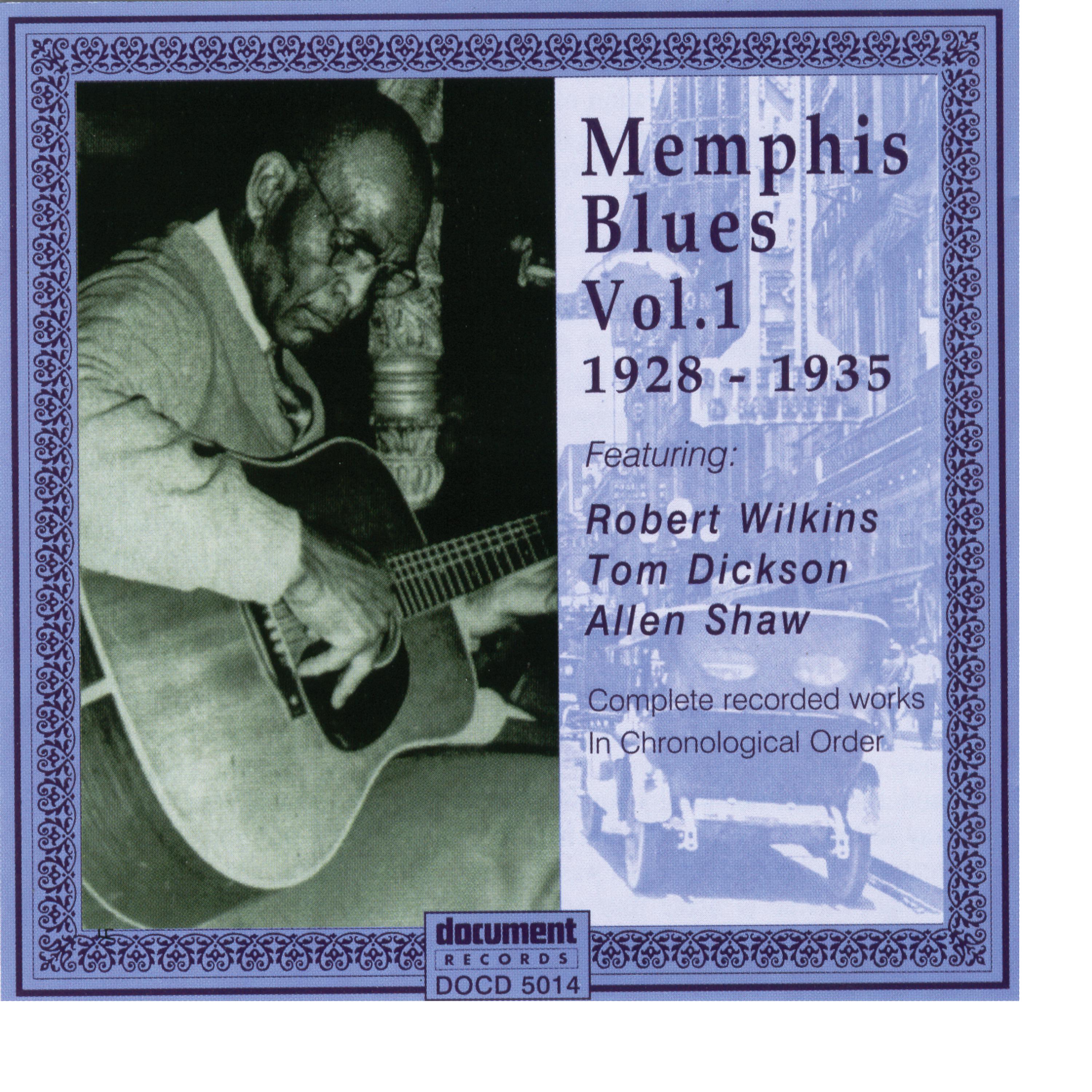 Постер альбома Memphis Blues, Vol. 1 (1928-1935)