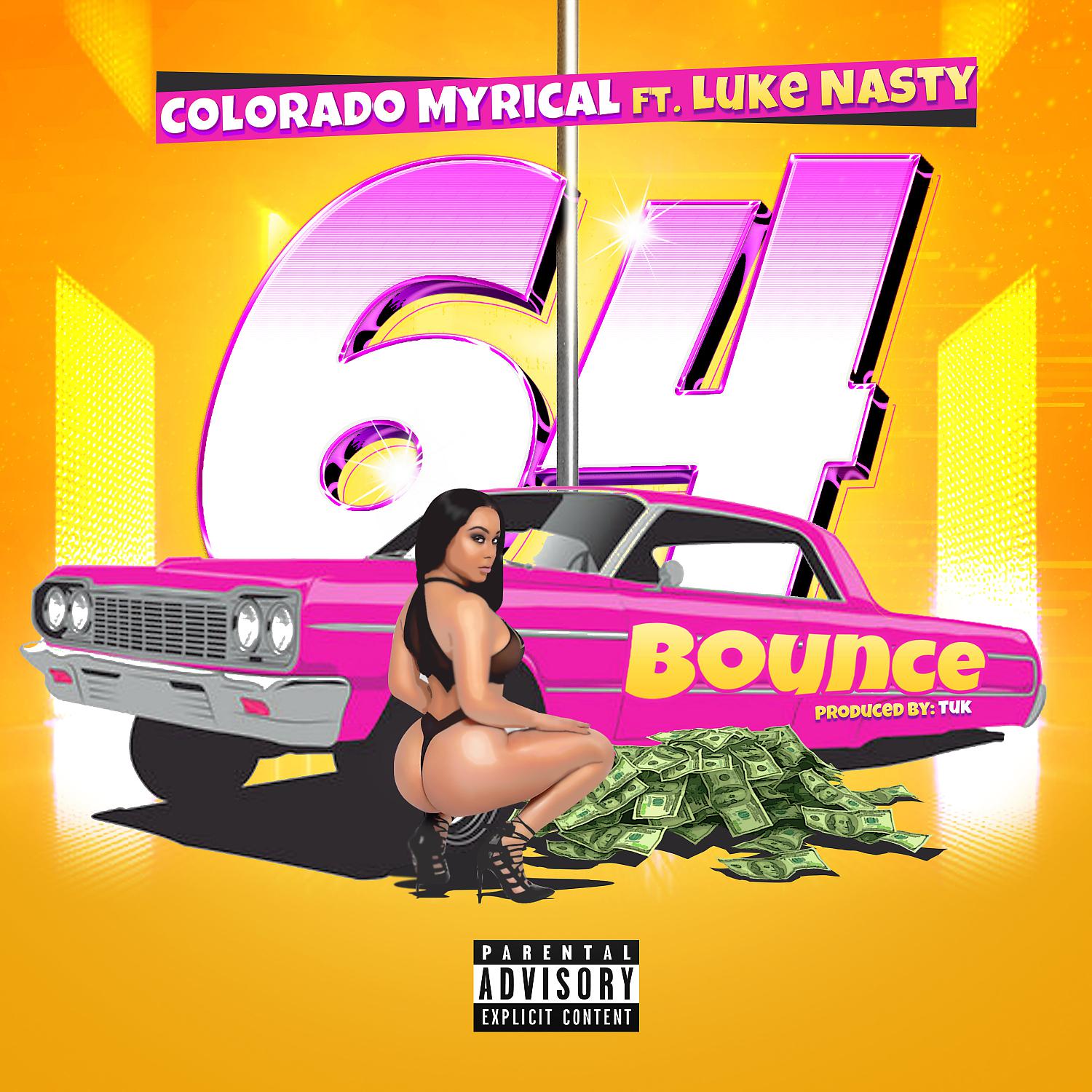 Постер альбома 64 (Bounce) (feat. DJ Luke Nasty)