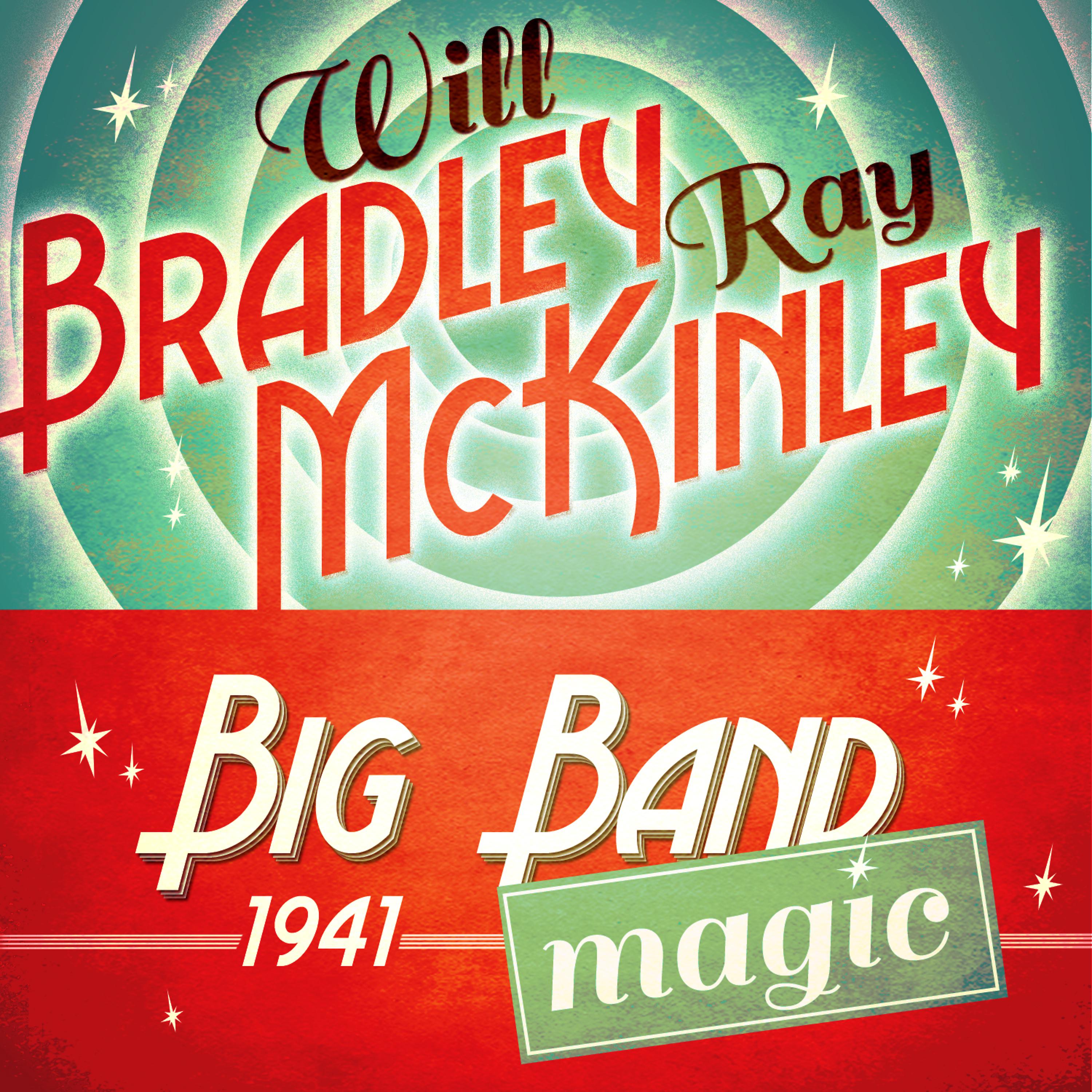 Постер альбома Big Band Magic 1941