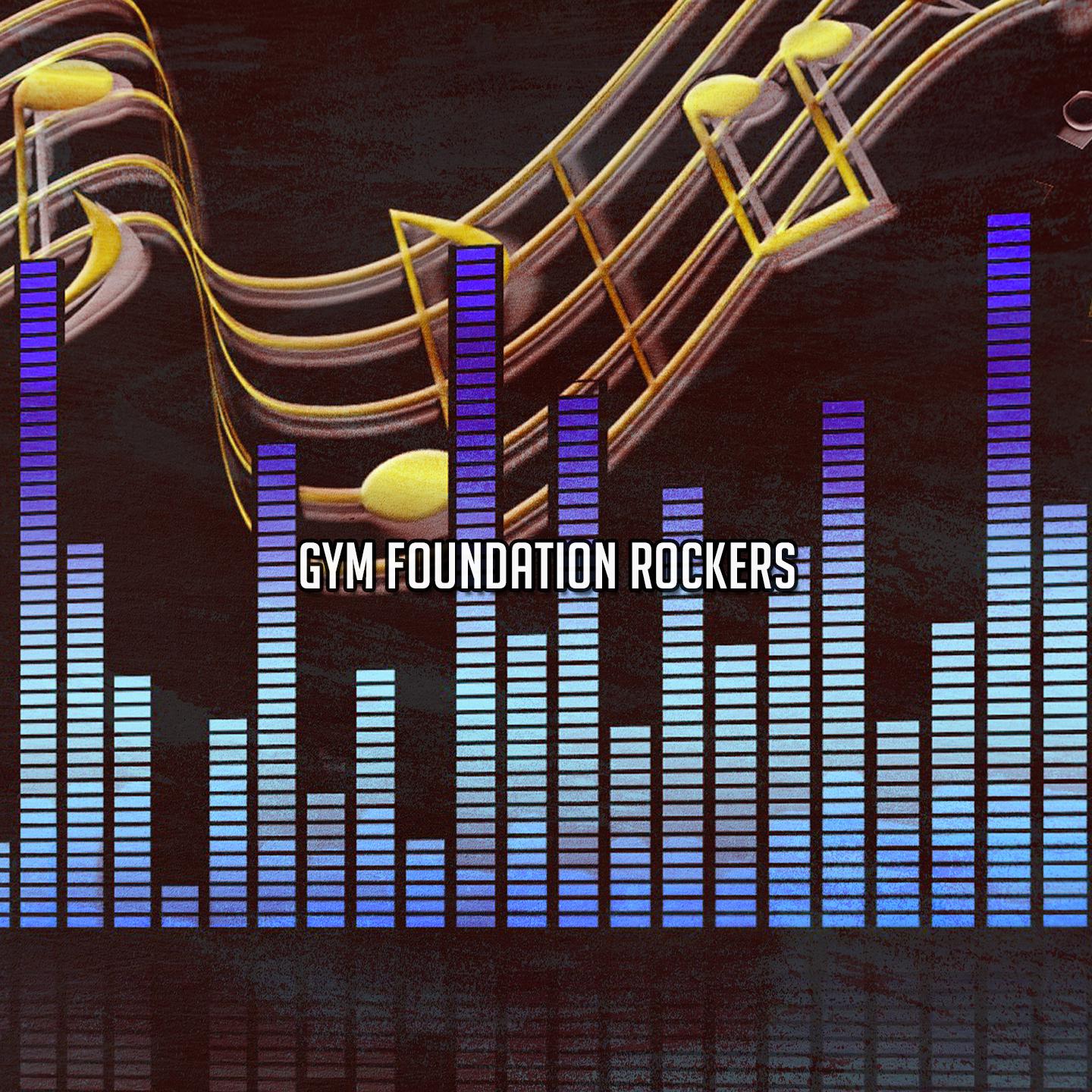 Постер альбома Gym Foundation Rockers