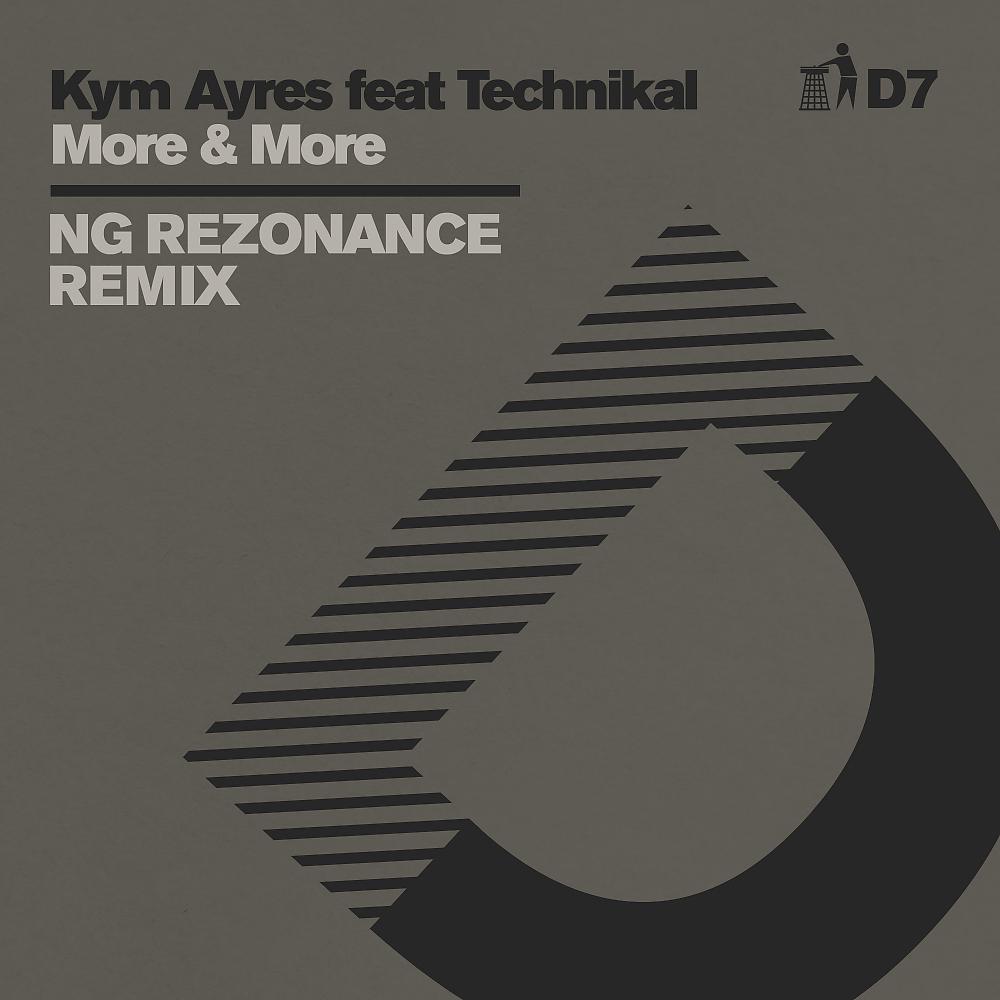 Постер альбома More & More (NG Rezonance Remix) - D7