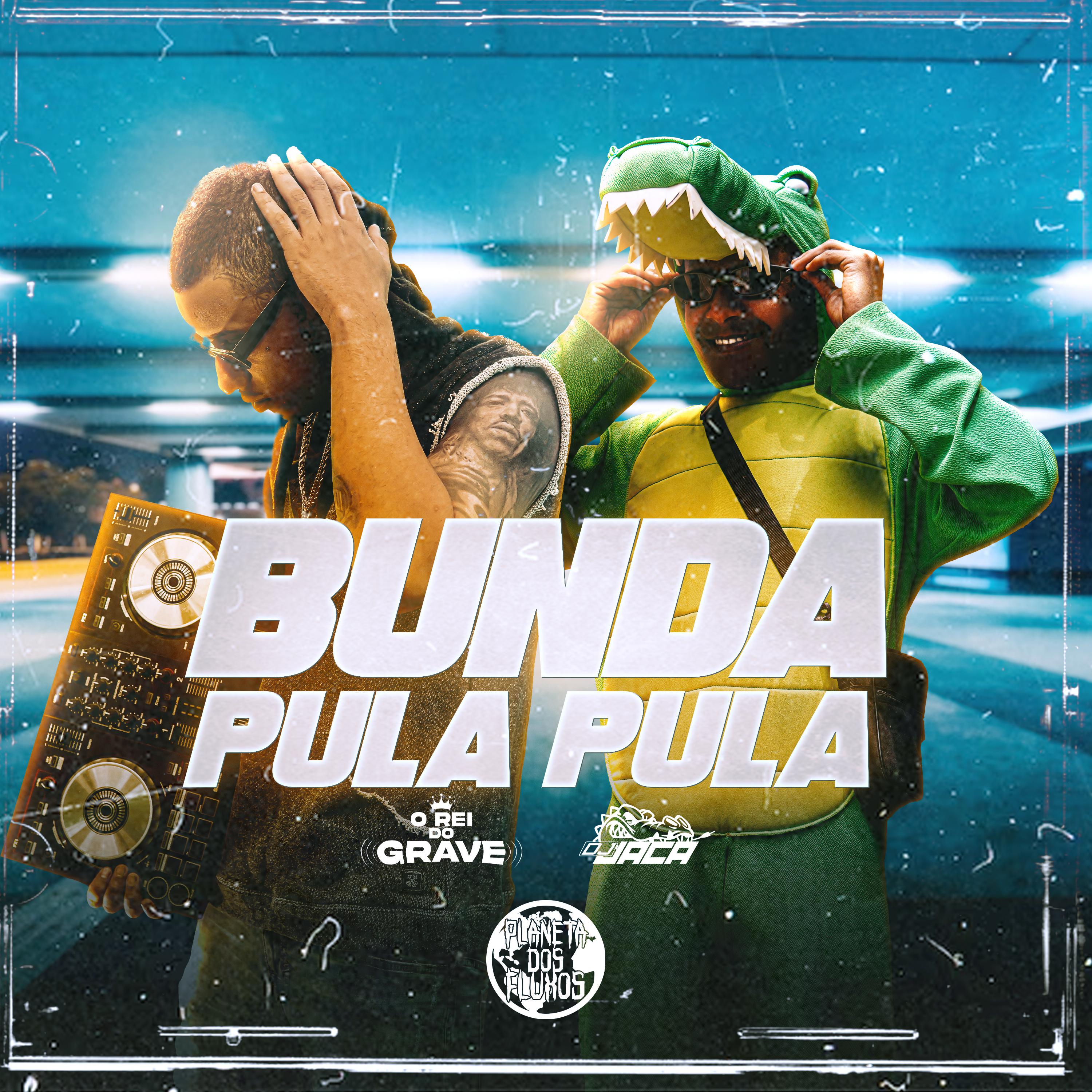 Постер альбома Bunda Pula-Pula