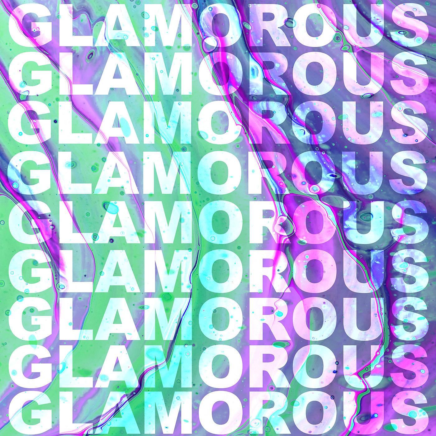 Постер альбома Glamorous