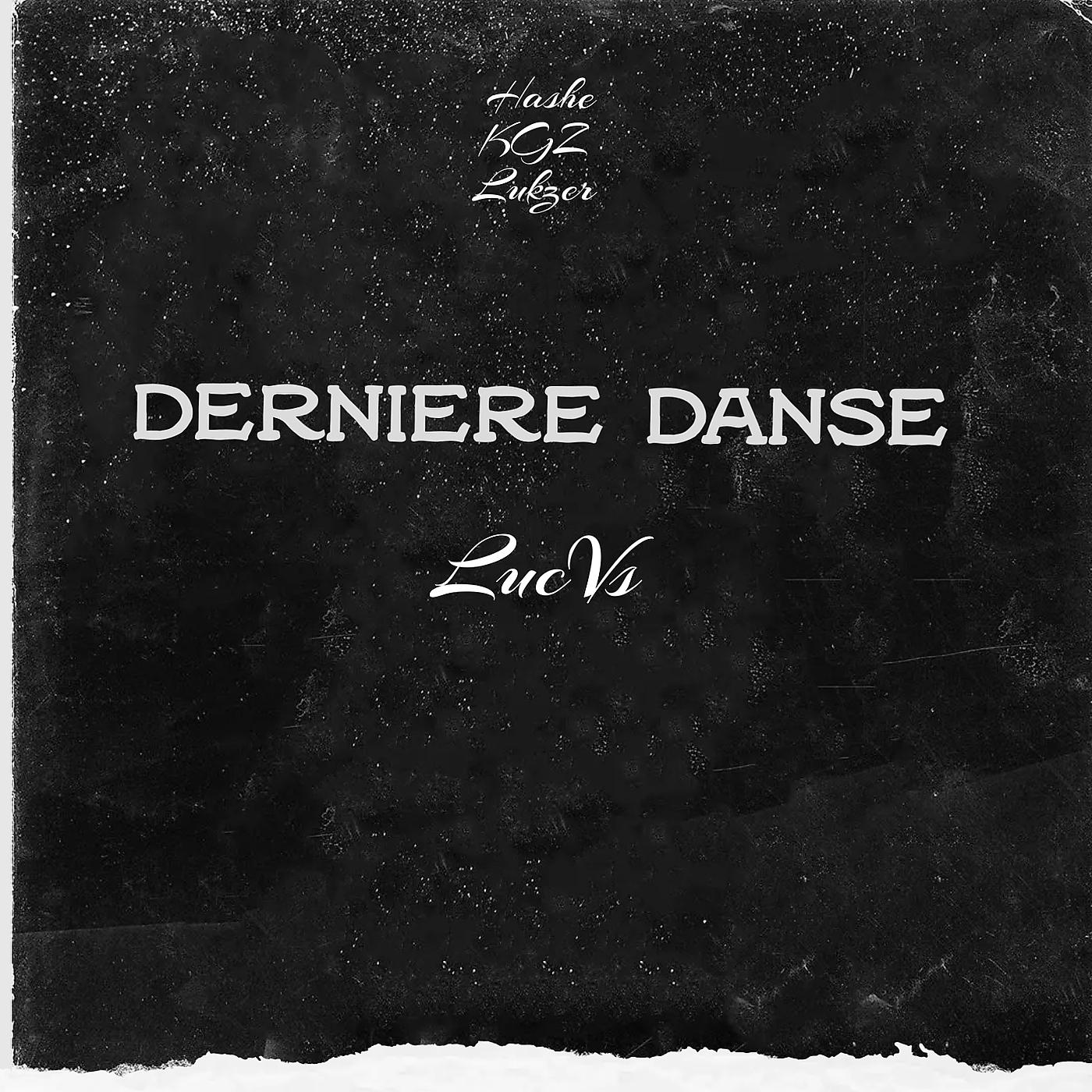Постер альбома Dernière danse