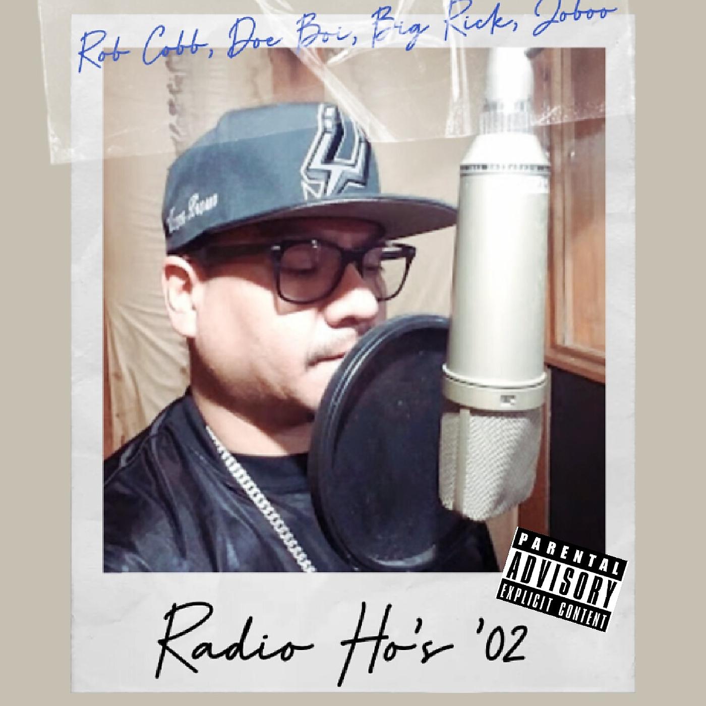 Постер альбома Radio Ho's '02