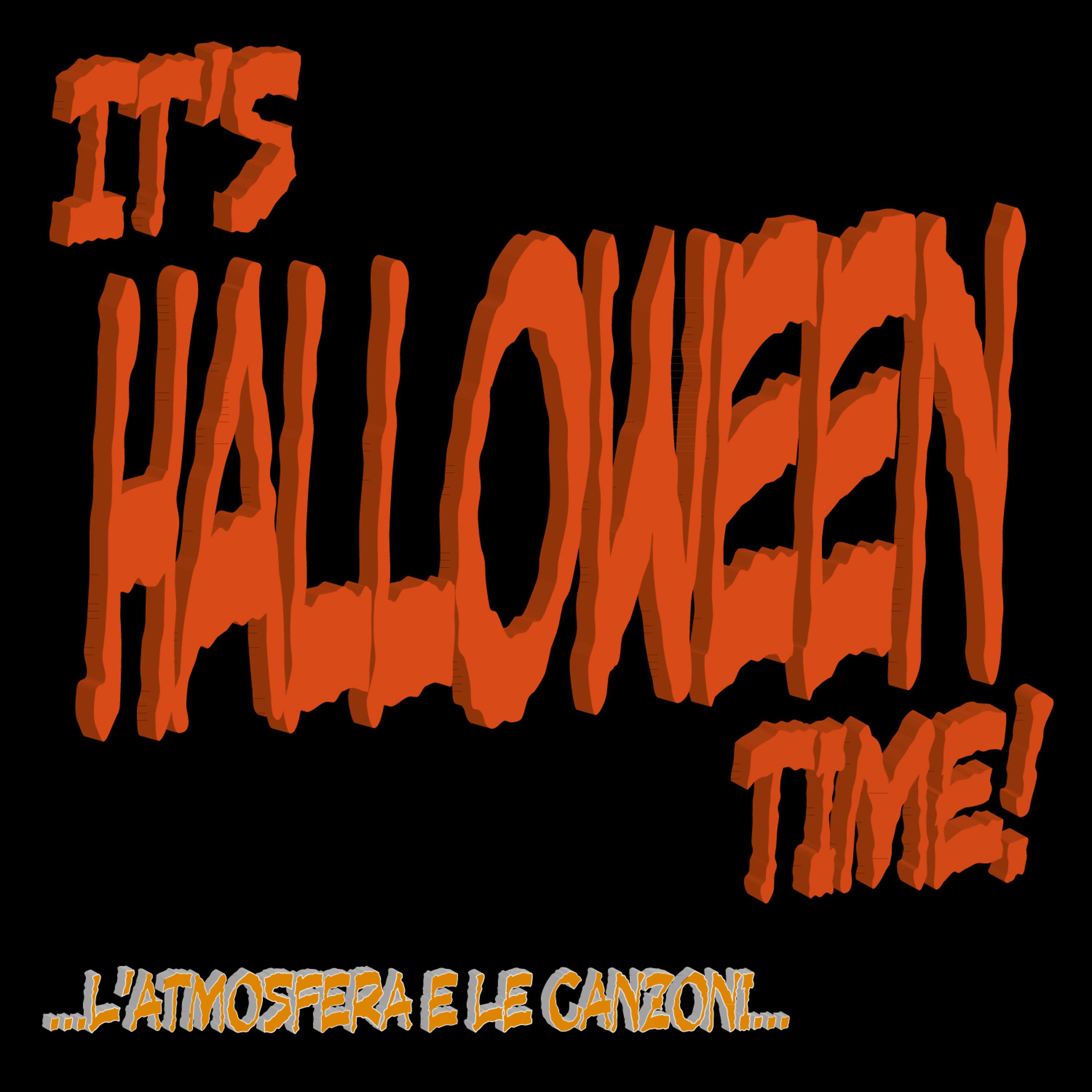 Постер альбома It's Halloween Time! ...L'atmosfera e le canzoni...