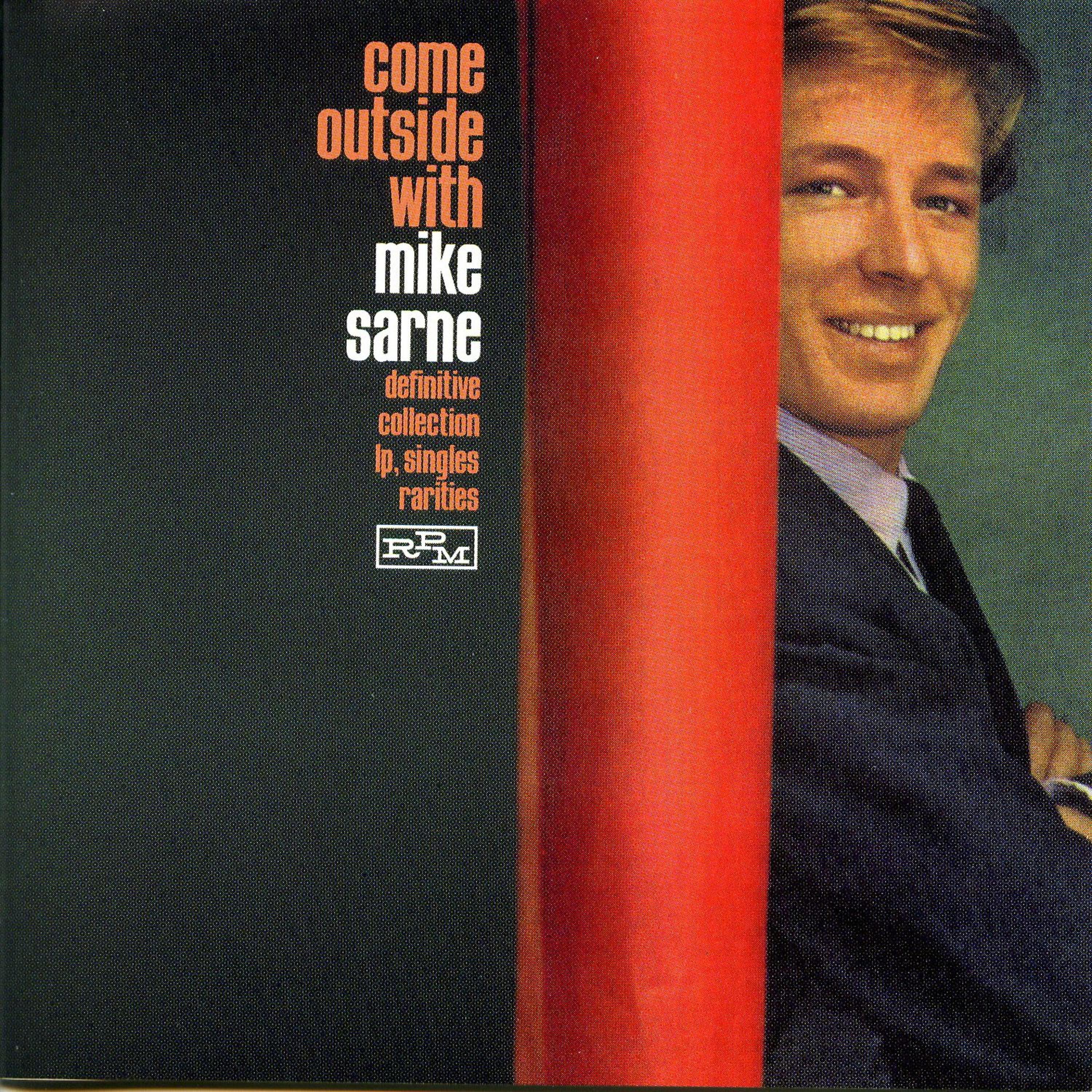 Постер альбома Come Outside with Mike Sarne: The Definitive Singles Collection