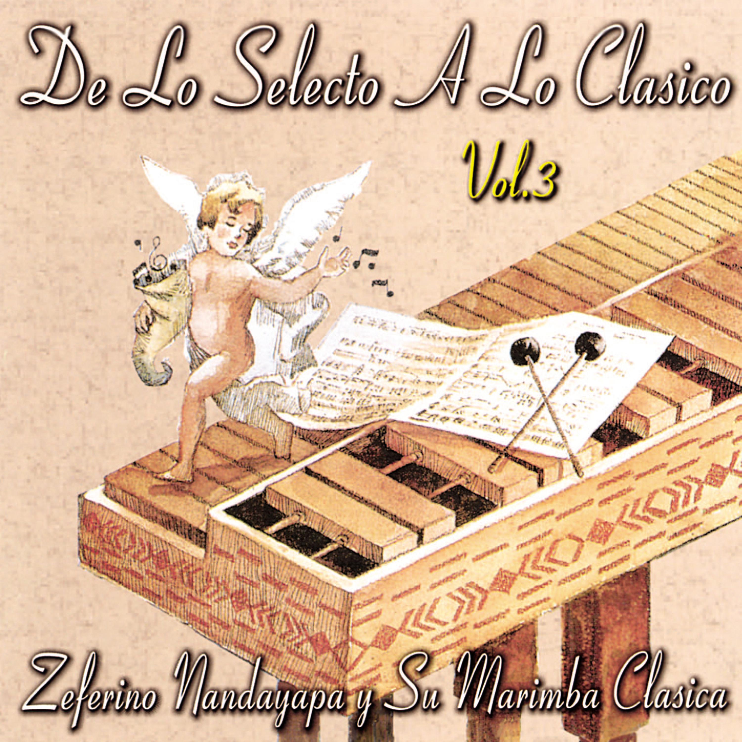 Постер альбома De Lo Selecto a Lo Clásico, Vol. 3