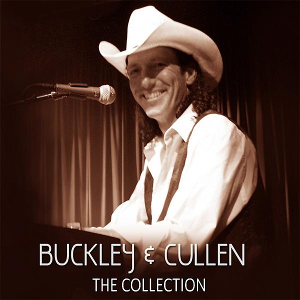 Постер альбома Buckley & Cullen Collection