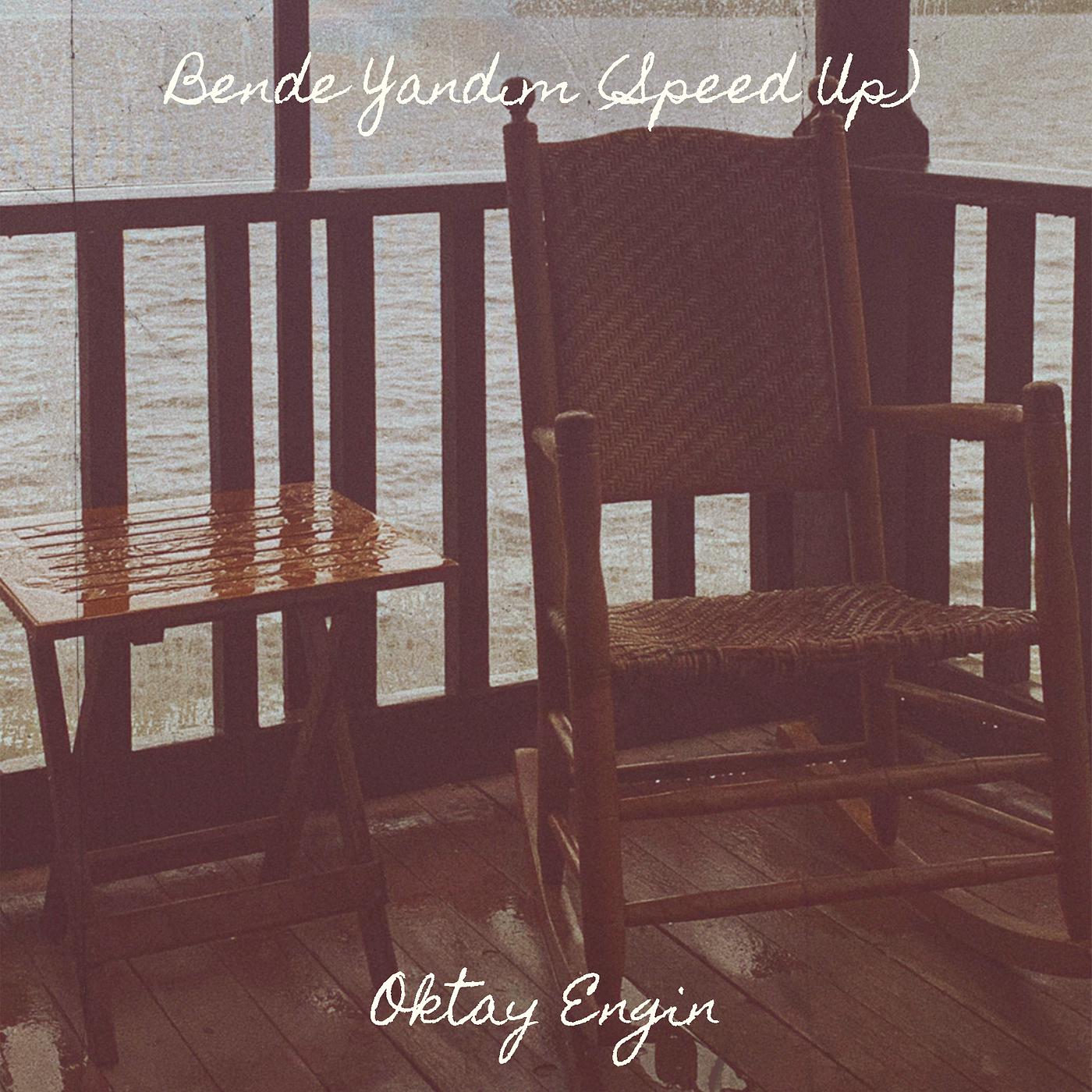 Постер альбома Bende Yandım (Speed Up)