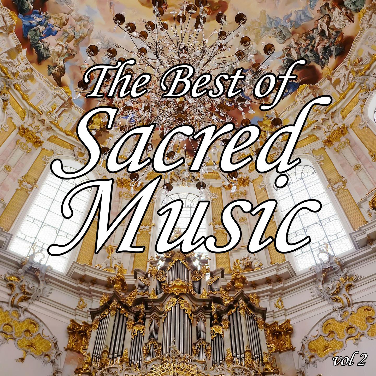 Постер альбома The Best of Sacred Music, Vol. 2