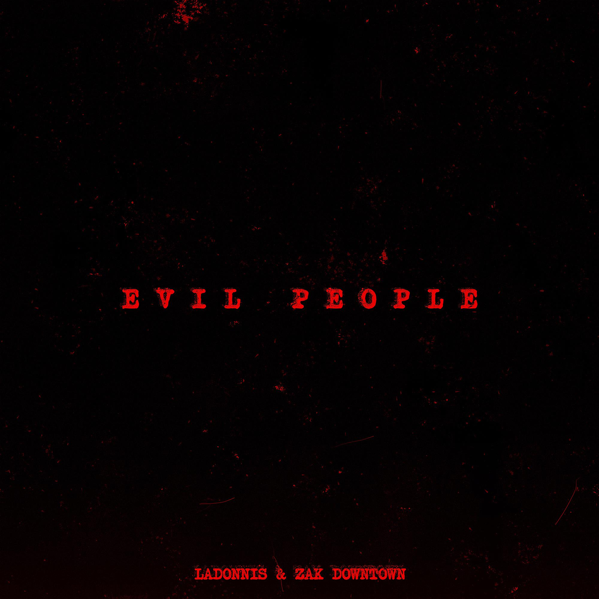 Постер альбома Evil People