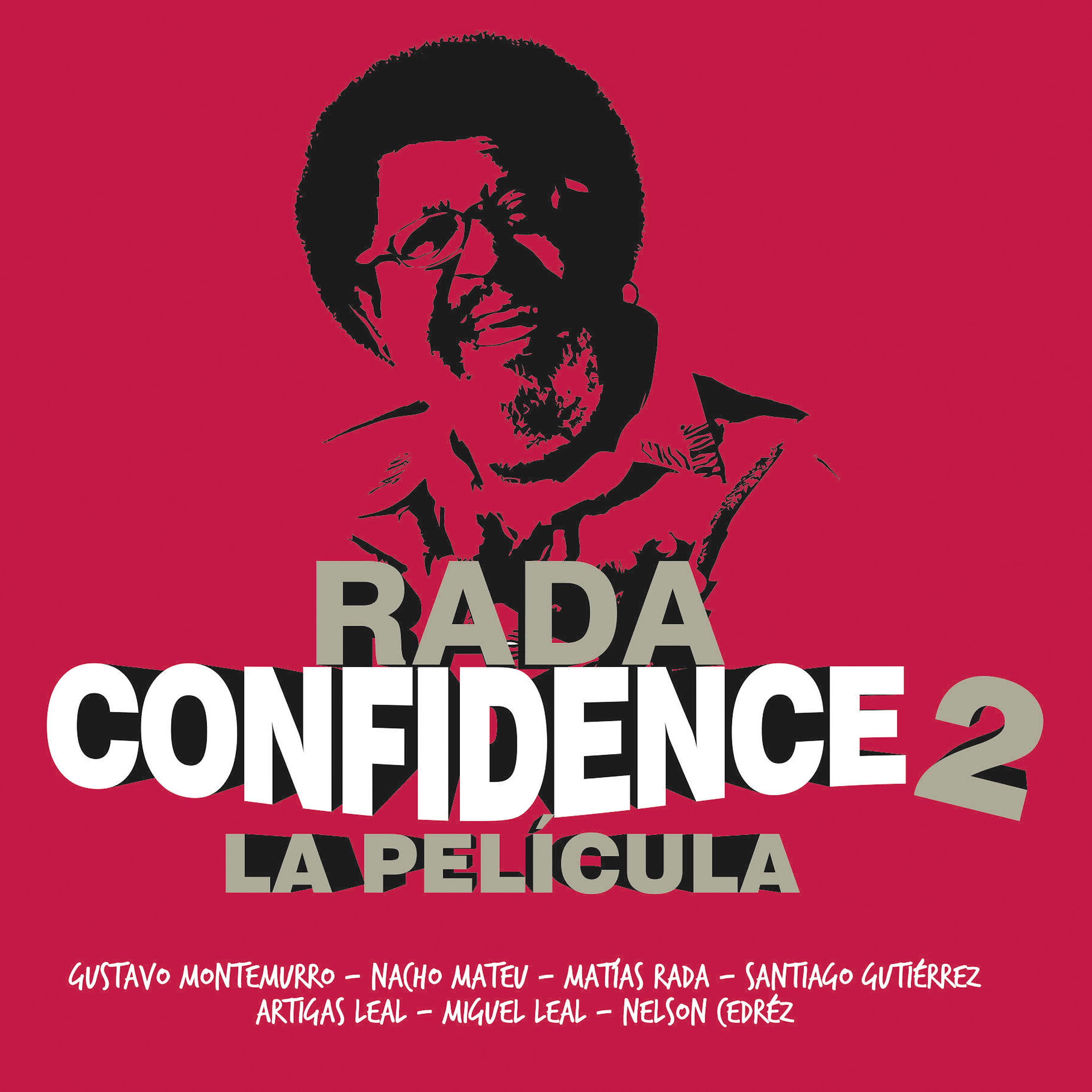 Постер альбома Confidence 2: La Película