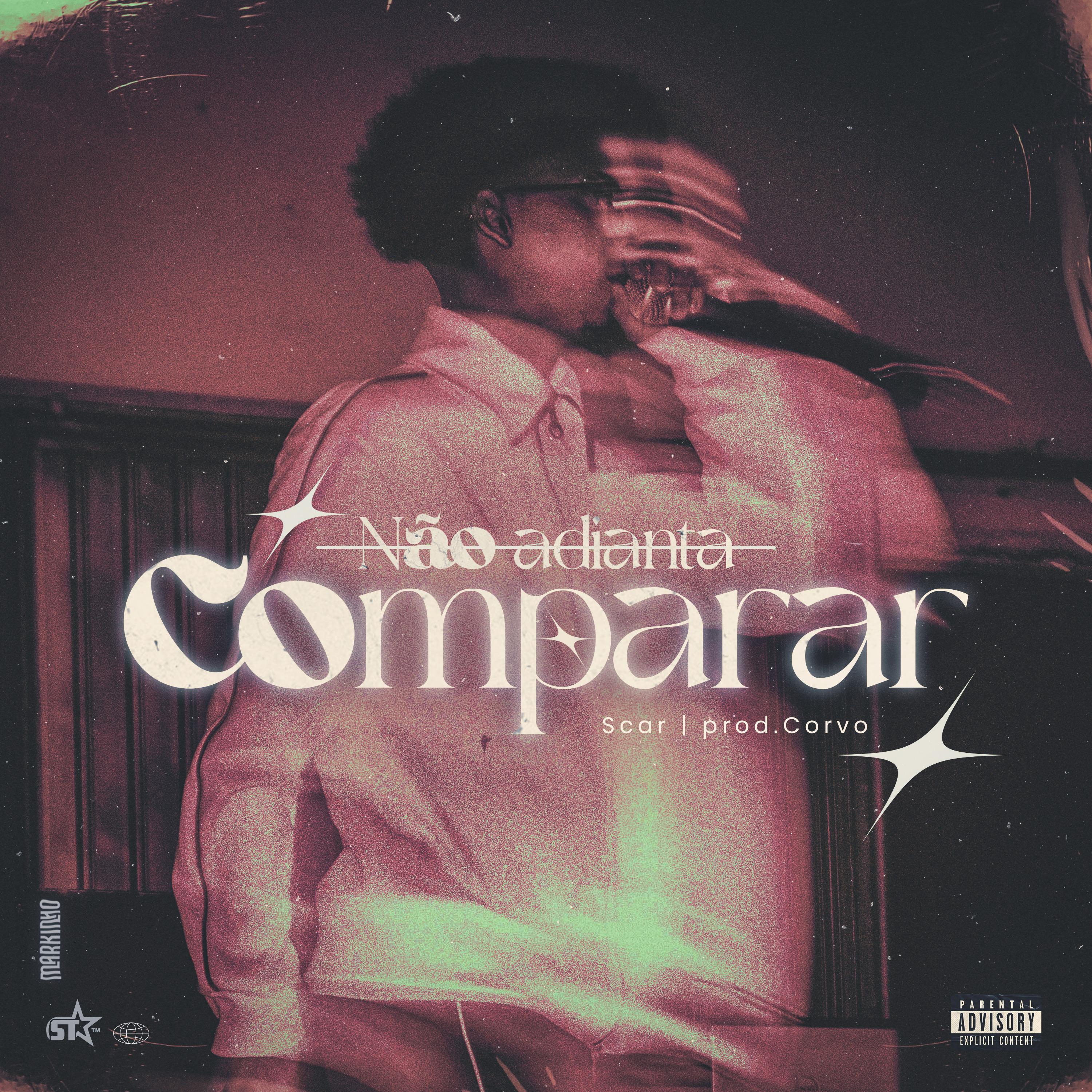 Постер альбома Não Adianta Comparar