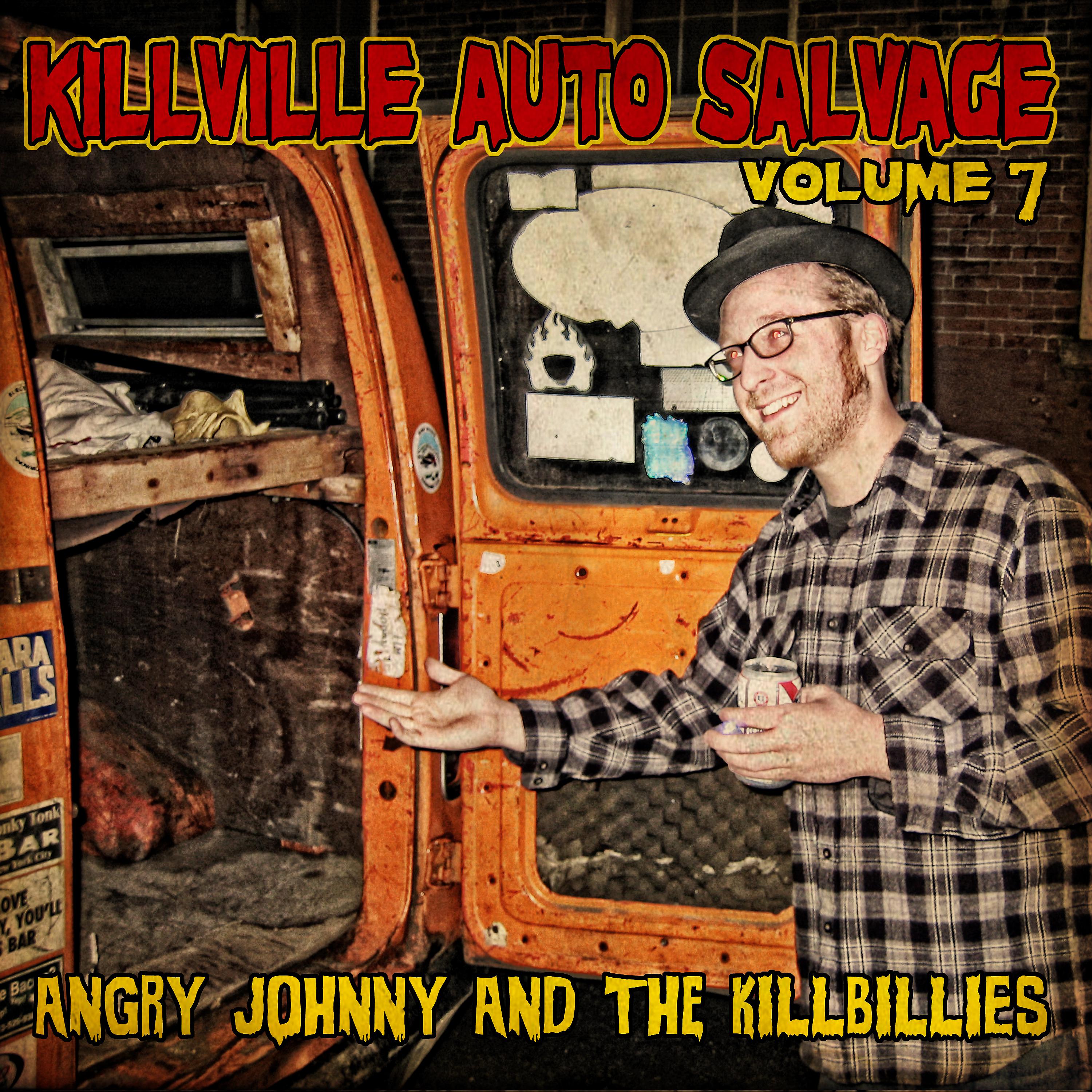 Постер альбома Killville Auto Salvage Volume 7