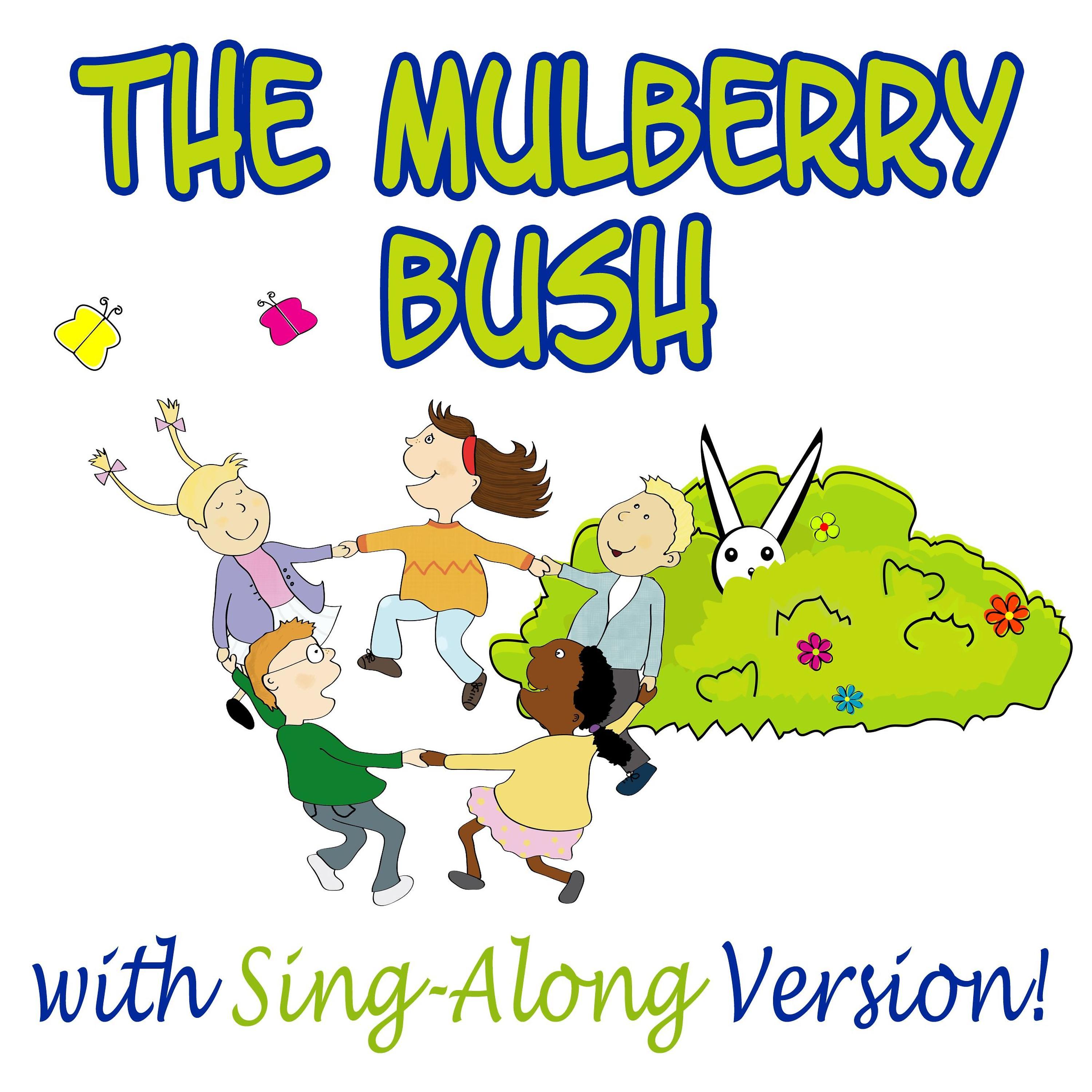 Постер альбома The Mulberry Bush