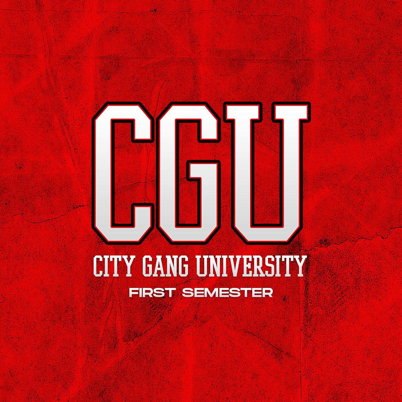 Постер альбома City Gang University: First Semester