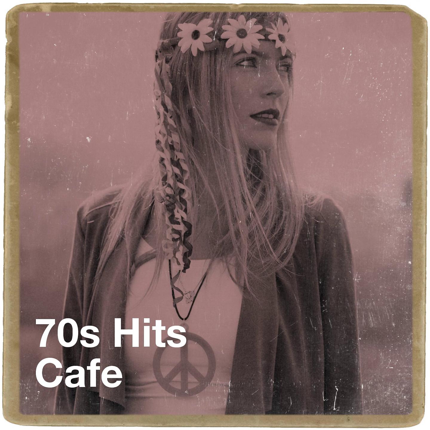 Постер альбома 70S Hits Cafe