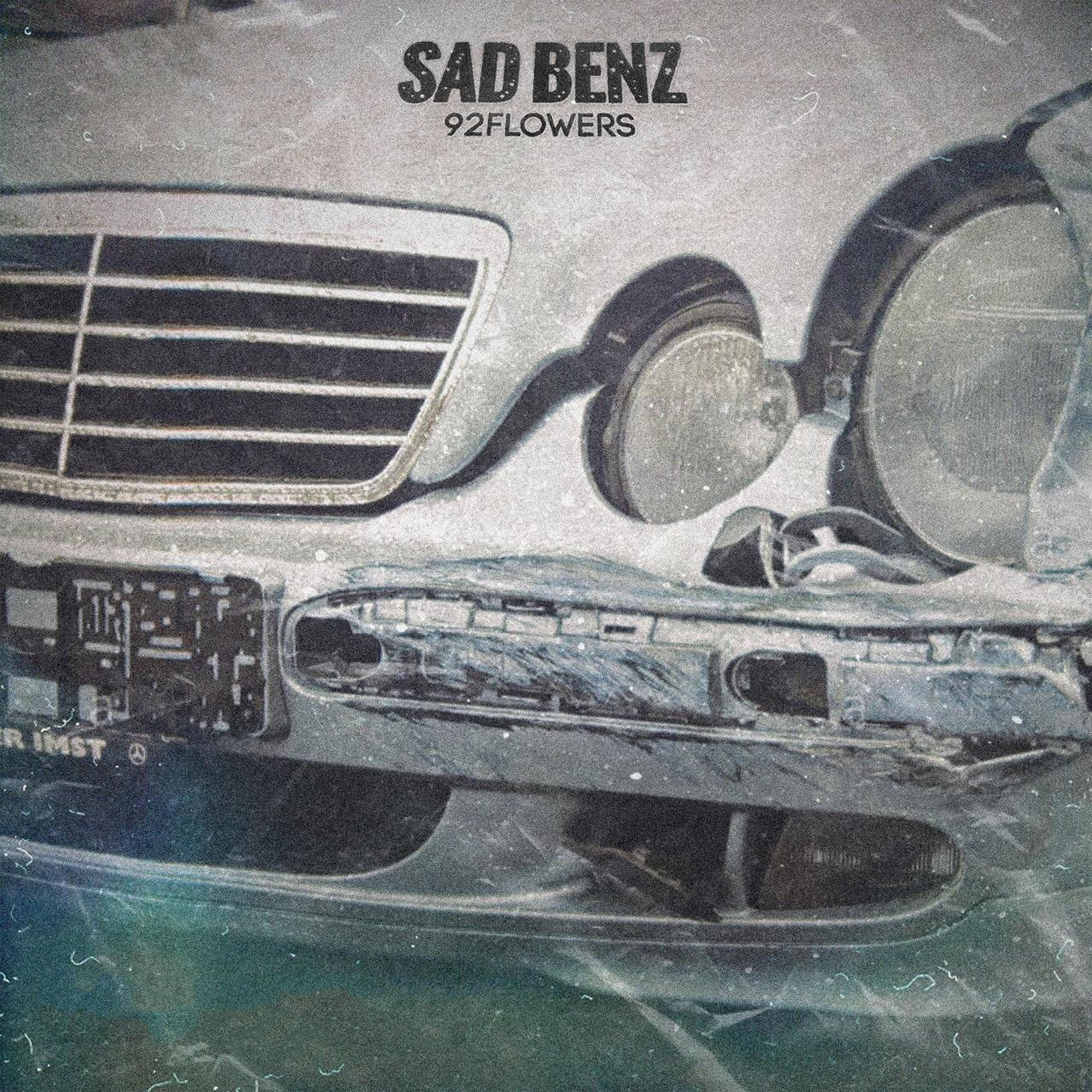 Постер альбома Sad Benz