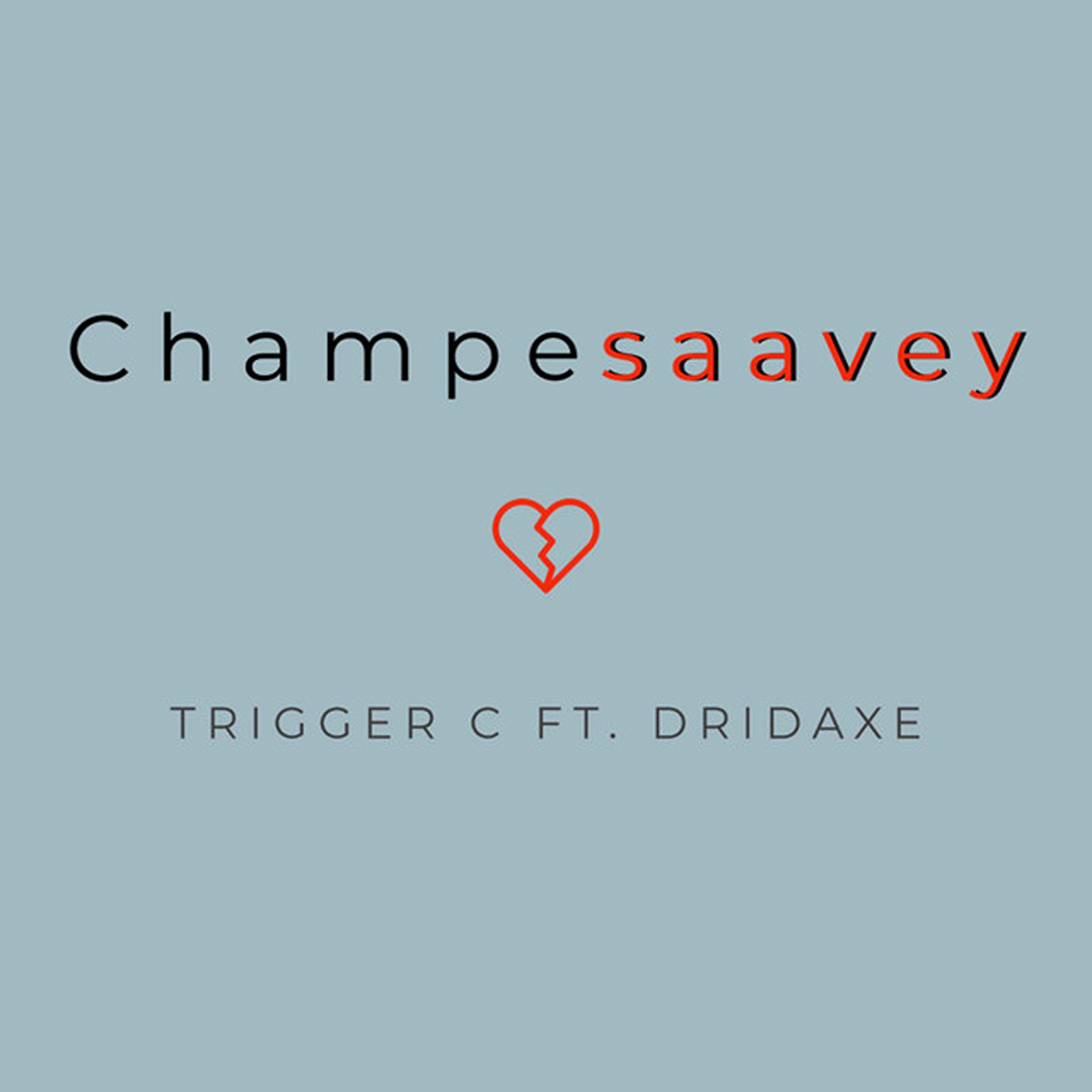 Постер альбома Champesaavey