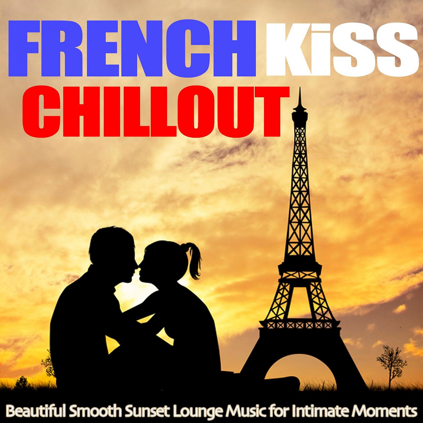 Постер альбома French Kiss Chillout