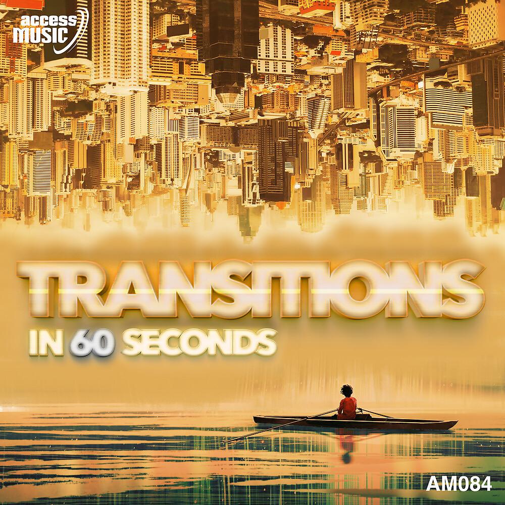 Постер альбома Transitions In 60 Seconds
